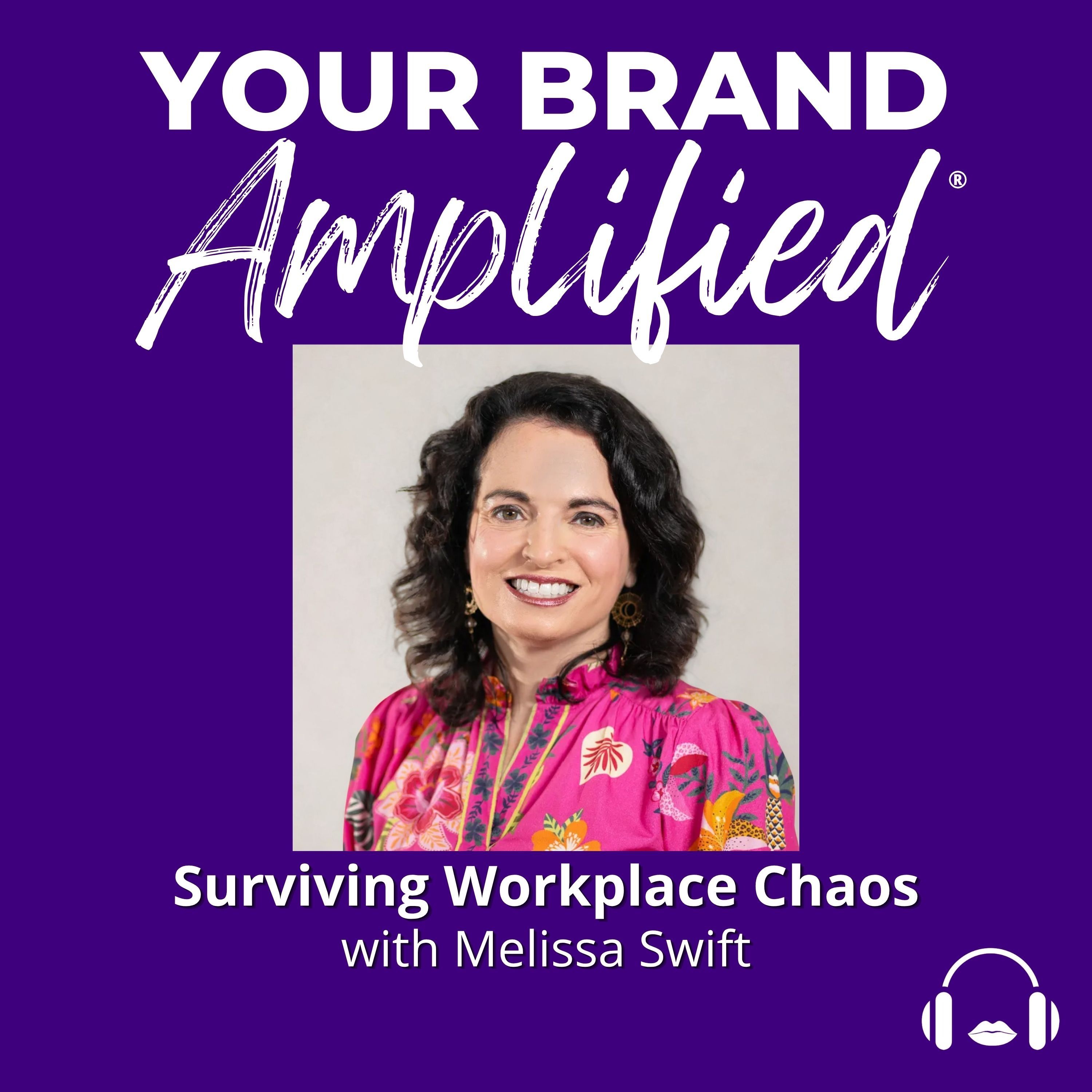 Reclaiming Your Power: Surviving Workplace Chaos and Doing Great Work with Melissa Swift episode artwork