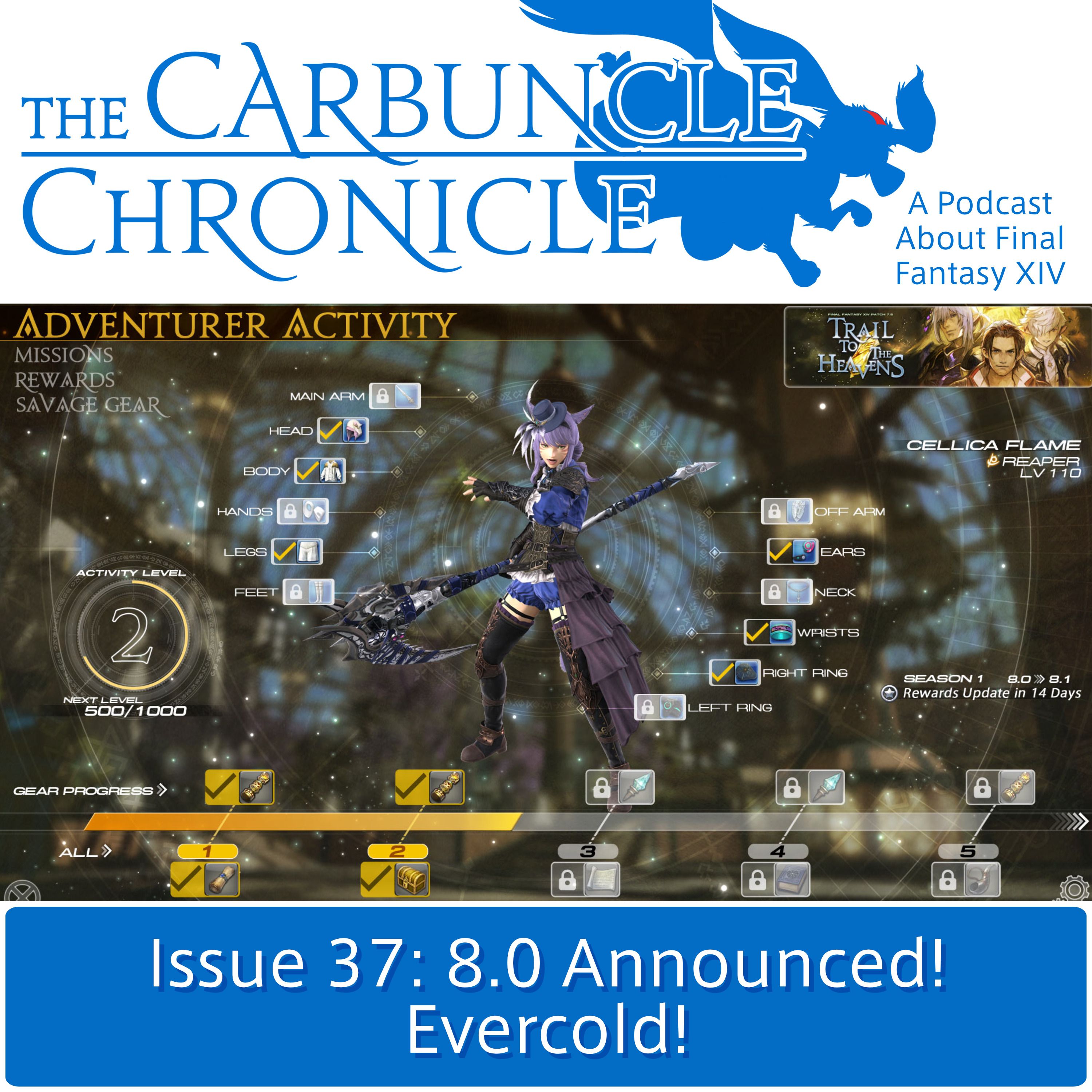 The Carbuncle Chronicle Issue 37: 8.0 Announced! Evercold!