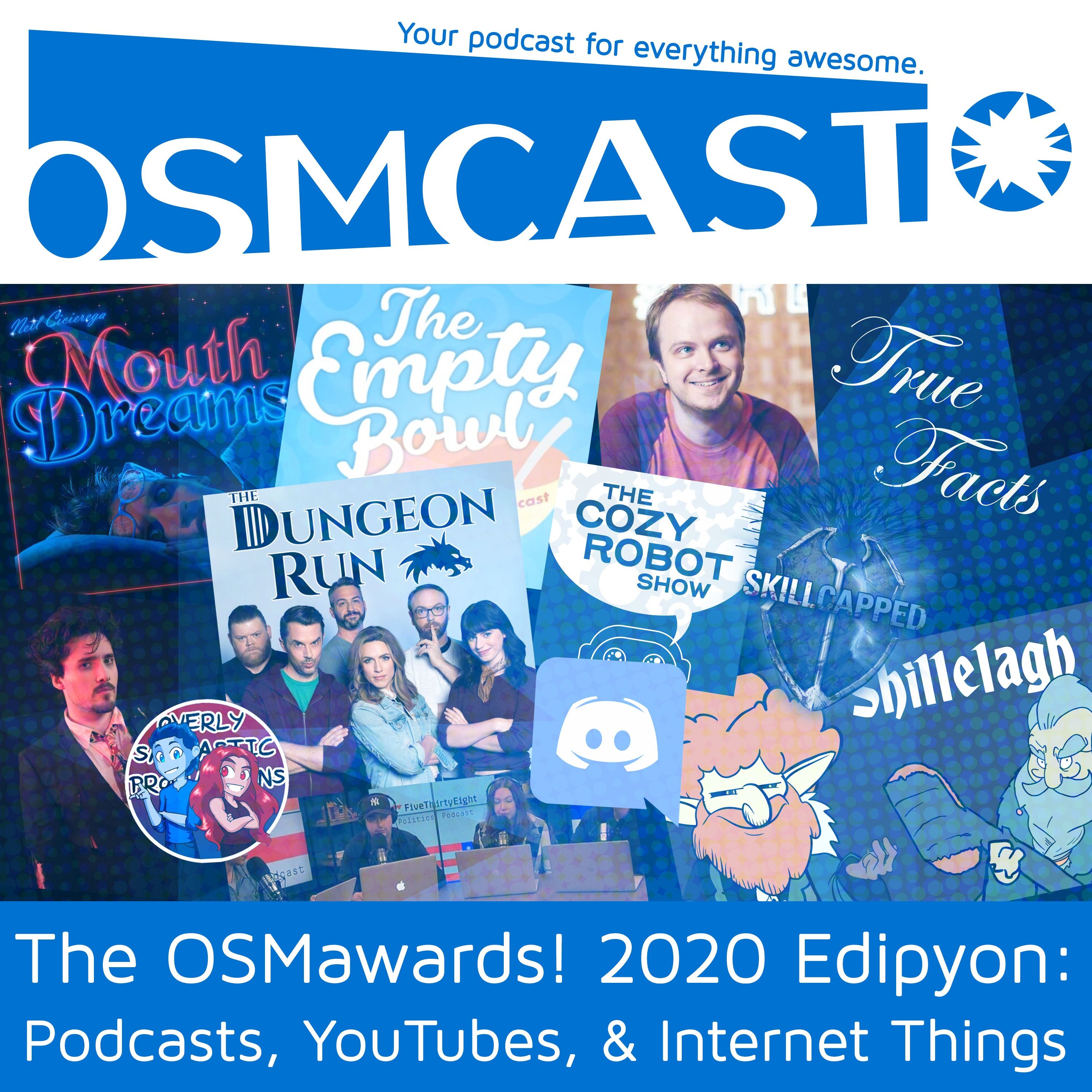 OSMcast! Show #168: The OSMawards! 2020 Edipyon - Podcasts, YouTubes, & Internet Things
