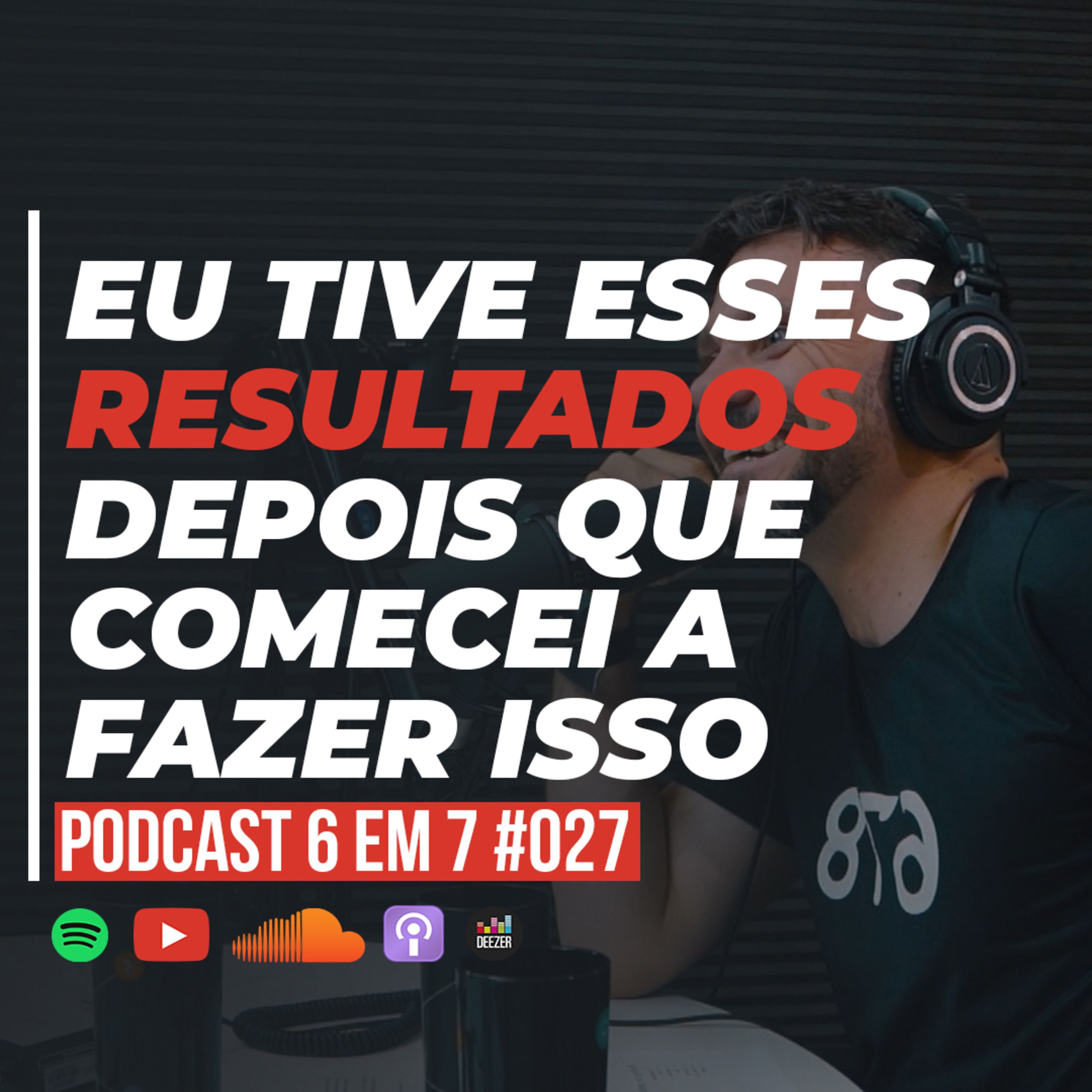 O que descobri meditando 100 horas em 100 dias | Podcast 6 em 7 #027 episode artwork