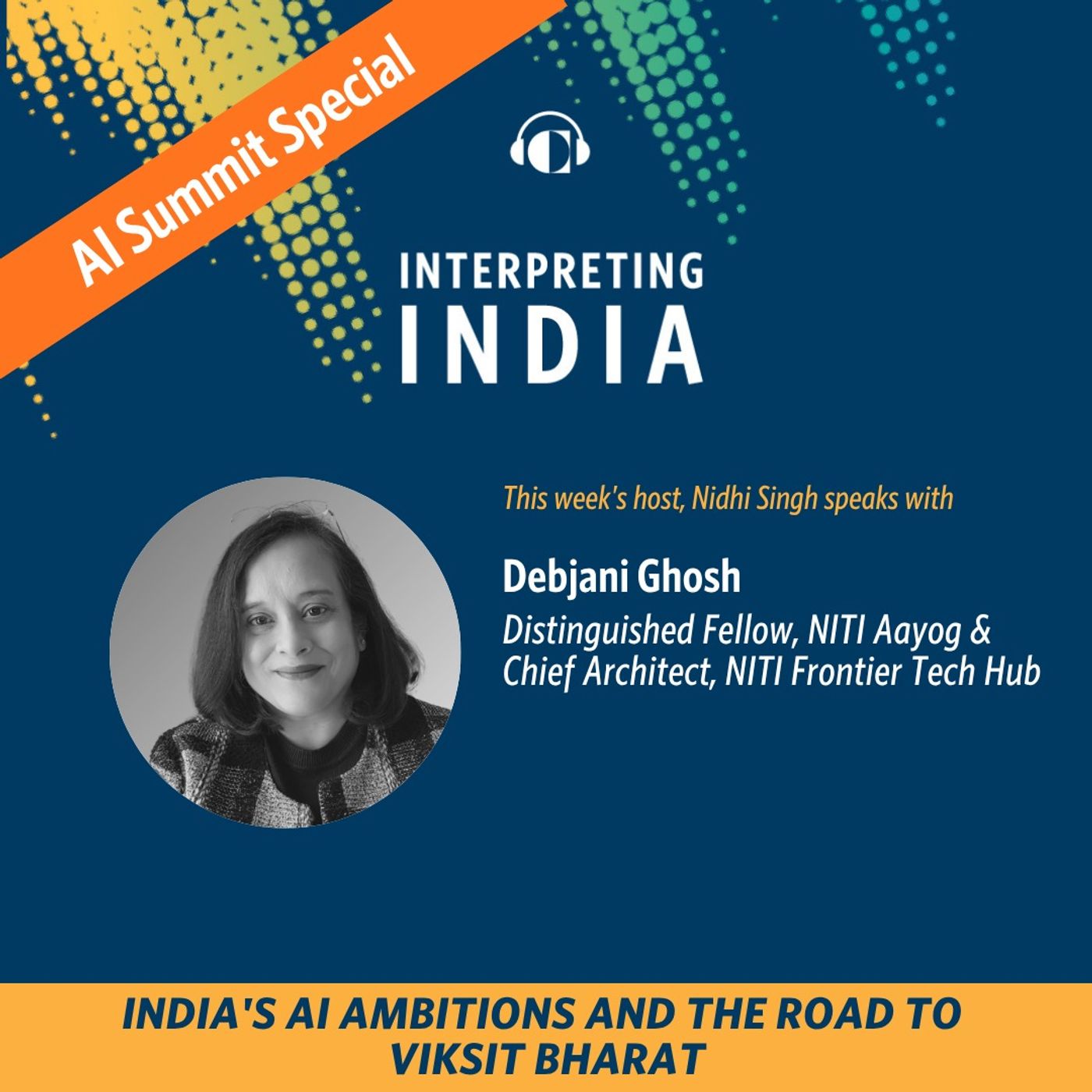 India's AI Ambitions and the Road to Viksit Bharat | AI Summit Special