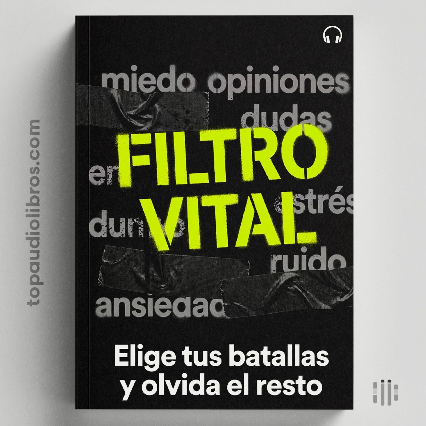FILTRO VITAL: La guía para la felicidad realista