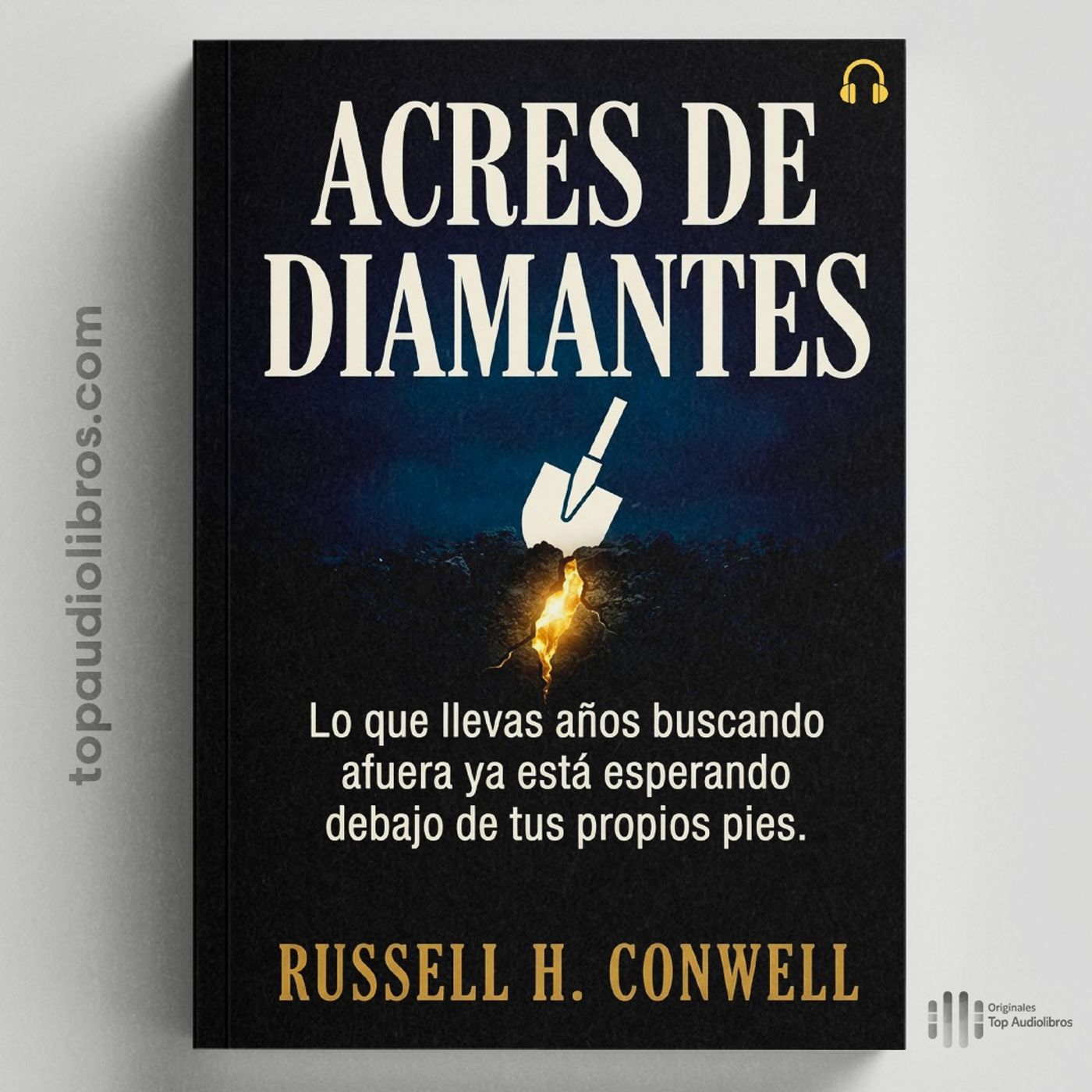 Por Qué BUSCAS AFUERA Lo Que Ya Tienes Frente A Ti | Acres de Diamantes (Audiolibro) episode artwork