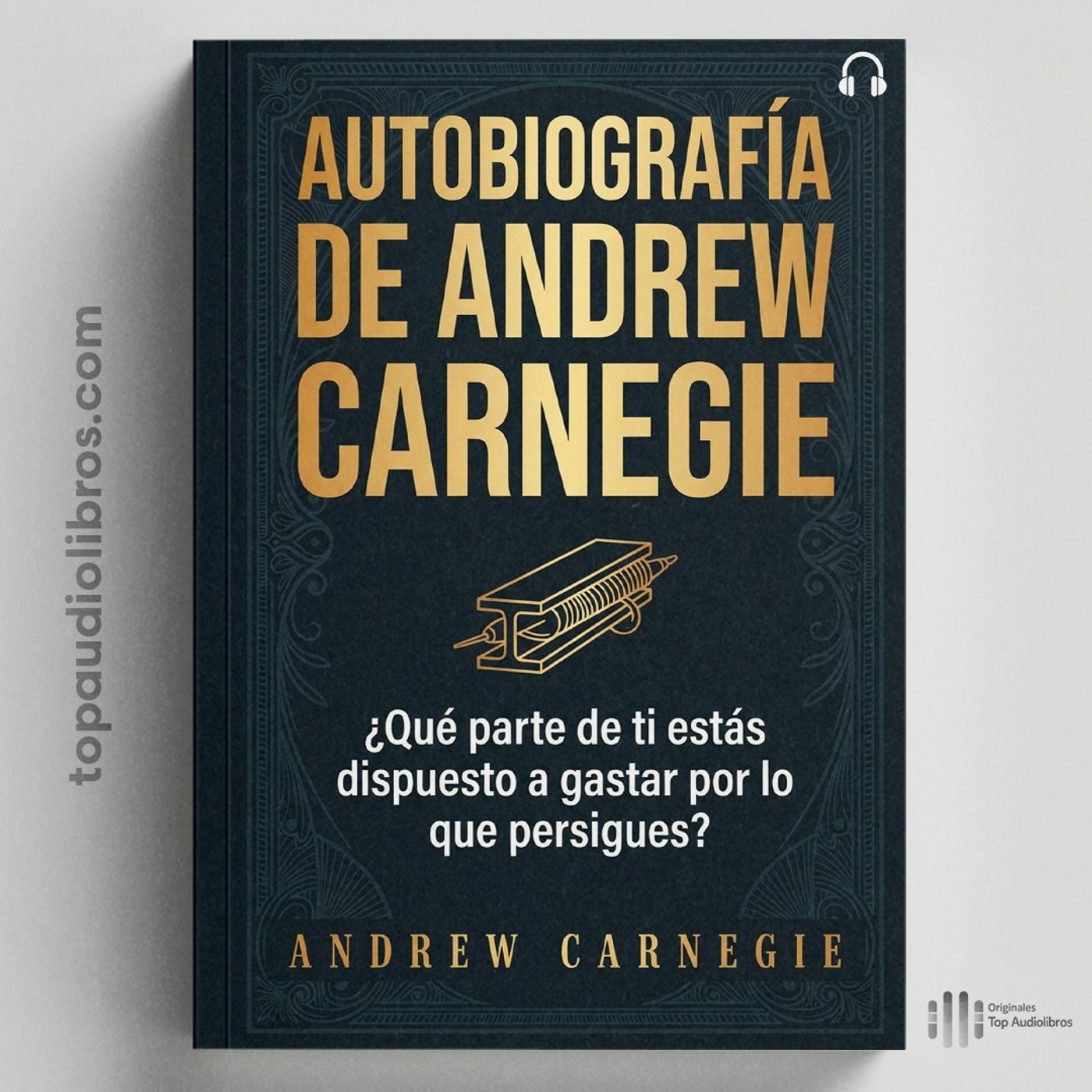 Por qué Carnegie Nunca Fue Feliz a Pesar de Sus Millones | AUTOBIOGRAFÍA DE ANDREW CARNEGIE (Audiolibro)