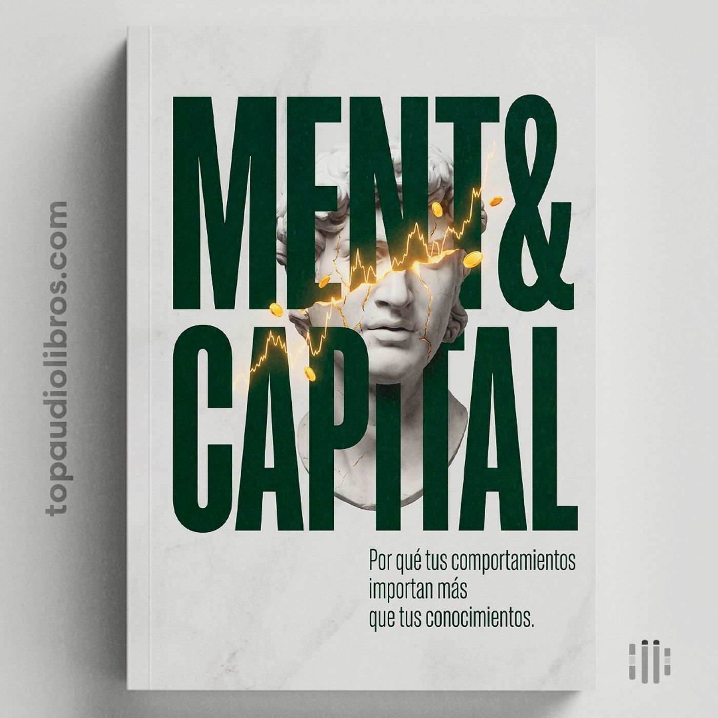 MENTE & CAPITAL: Domina la conducta financiera