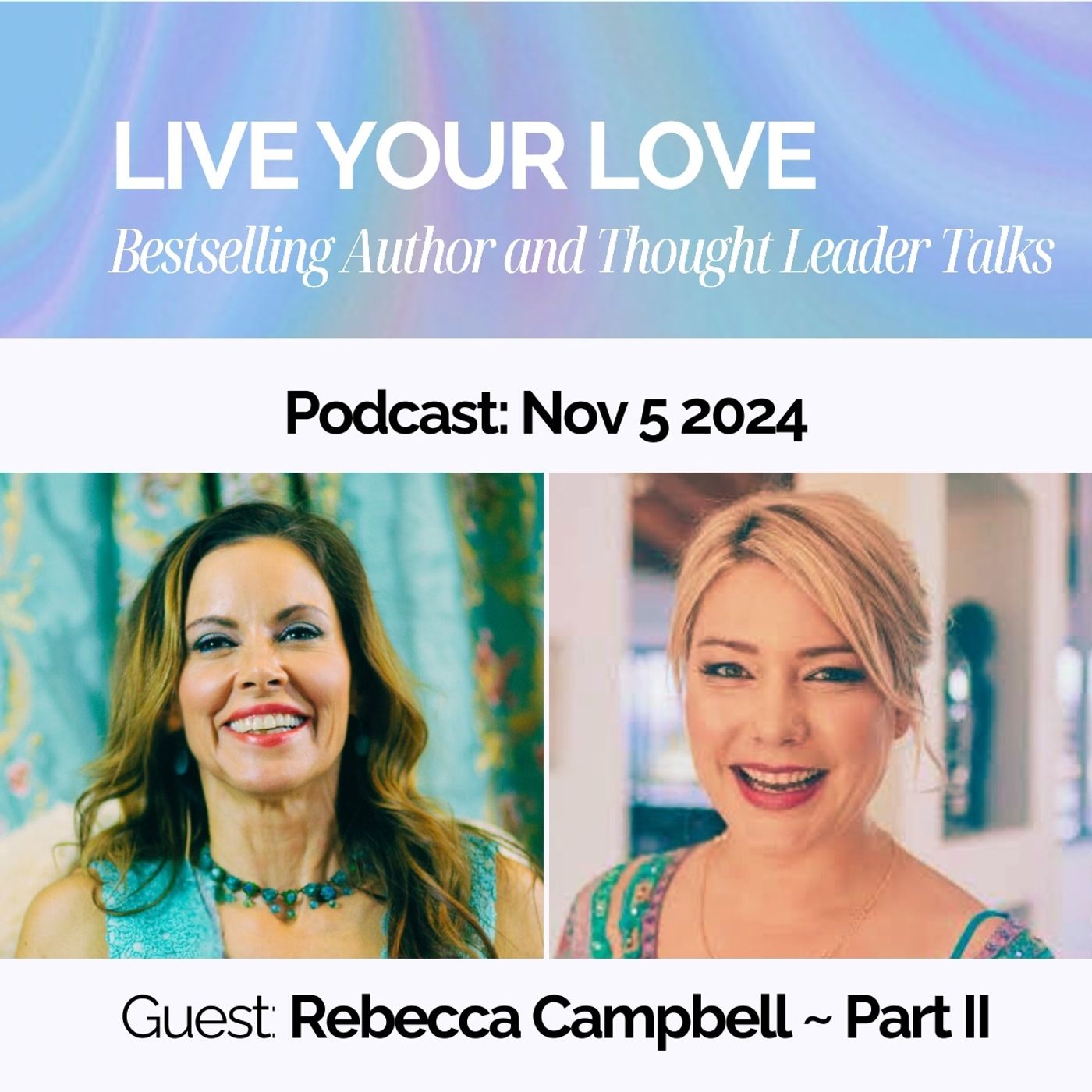 Ep.30: Ancestral Healing with Rebecca Campbell