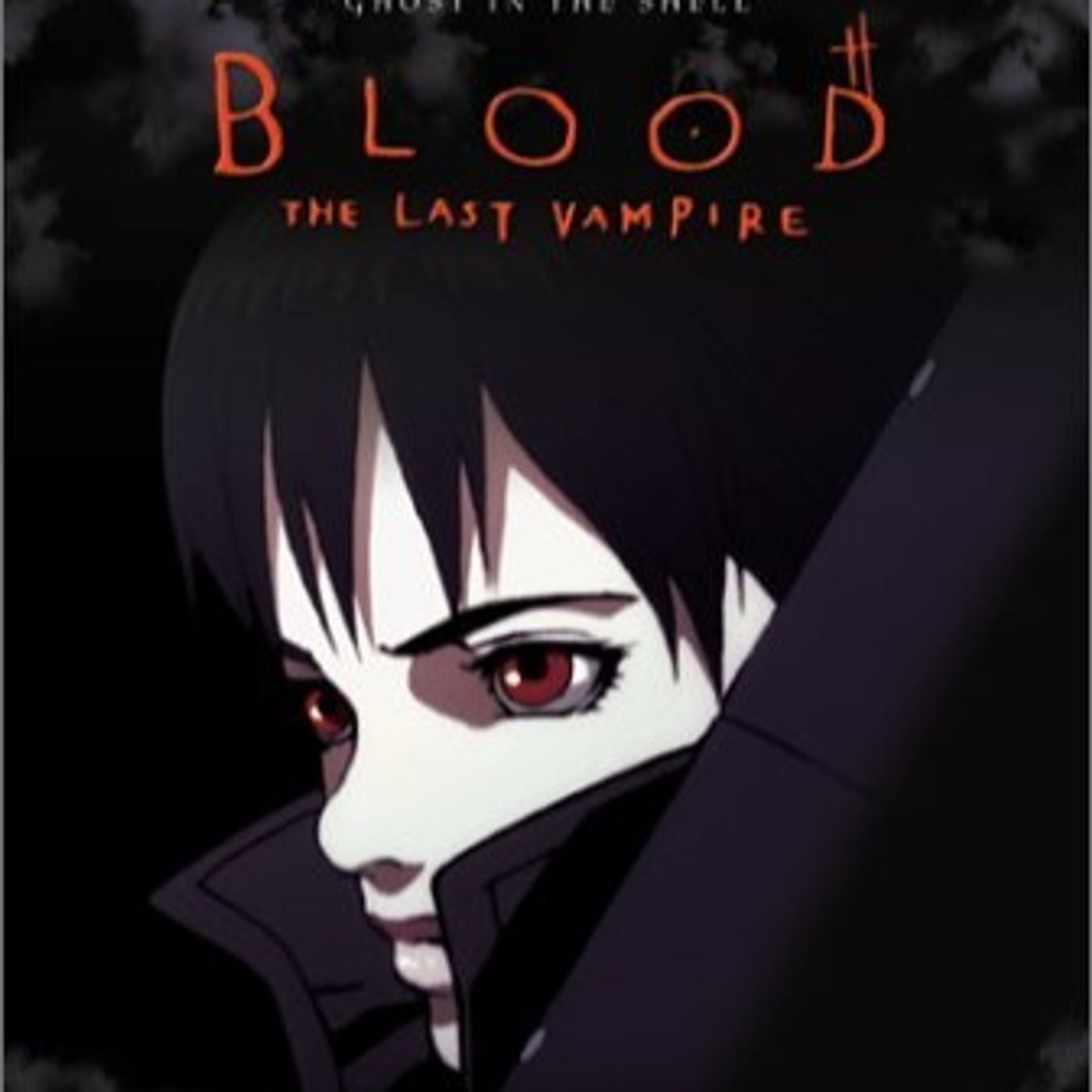 Blood: The Last Vampire