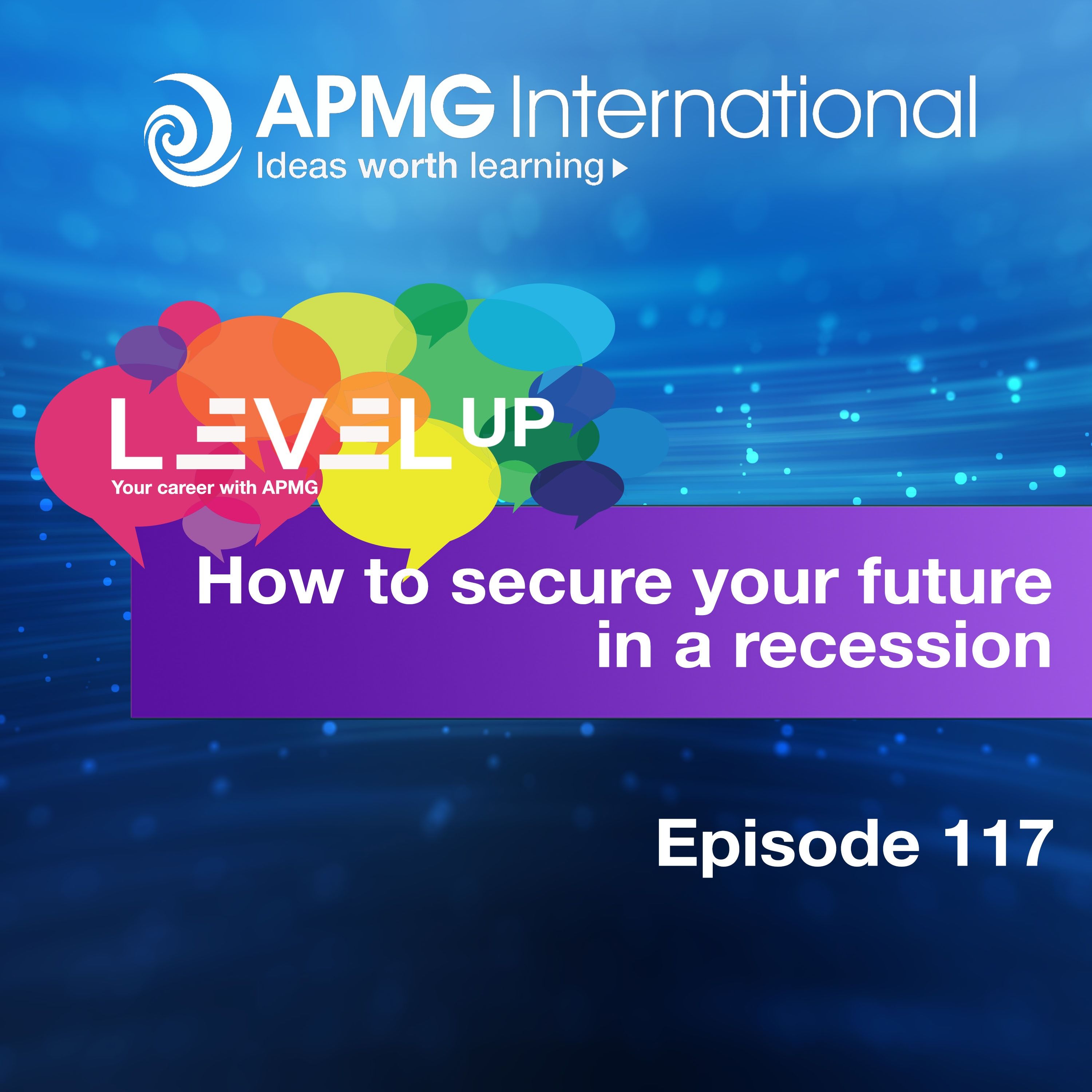 Level Up your Career – How to secure your future in a recession episode artwork