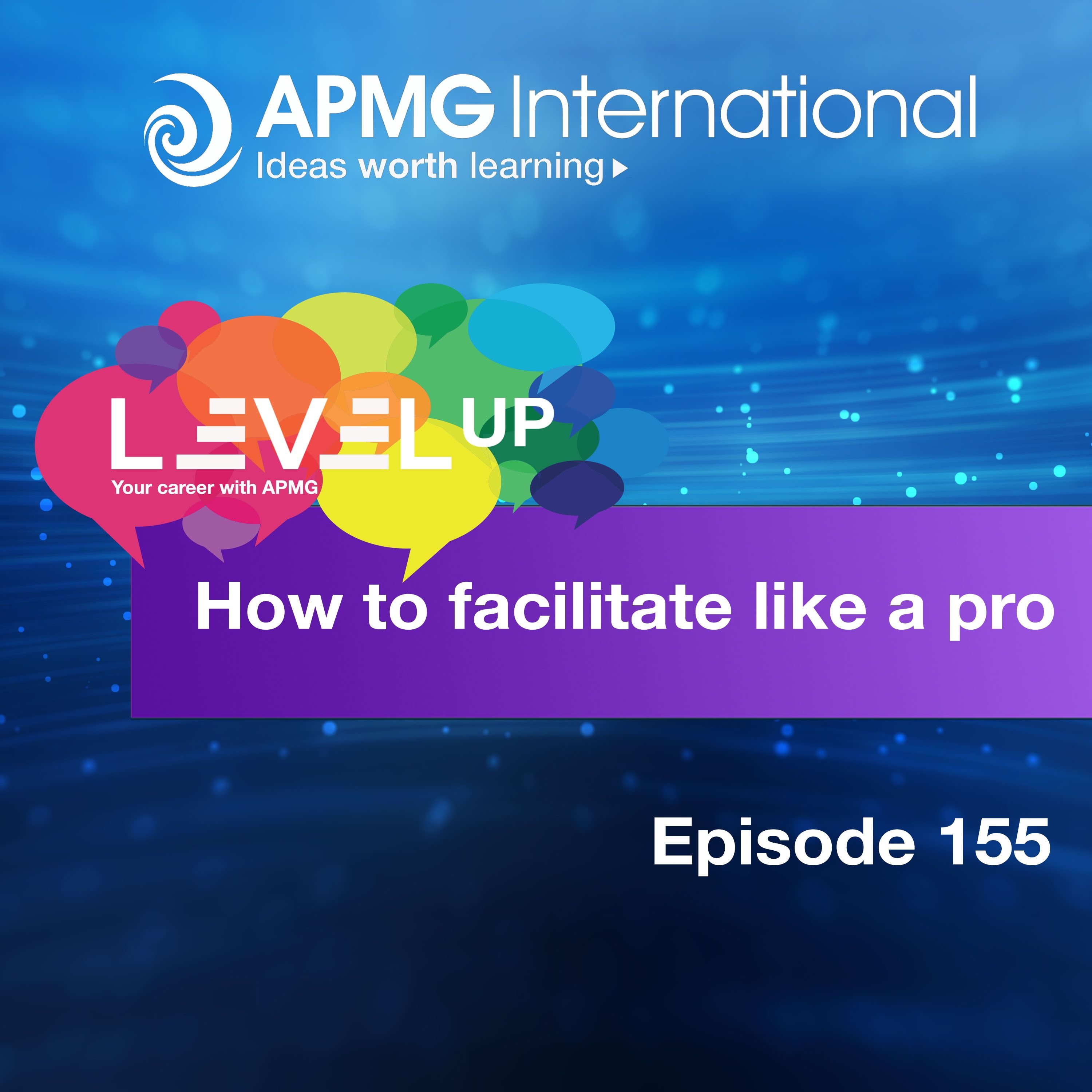 Level Up your Career – How to facilitate like a pro episode artwork