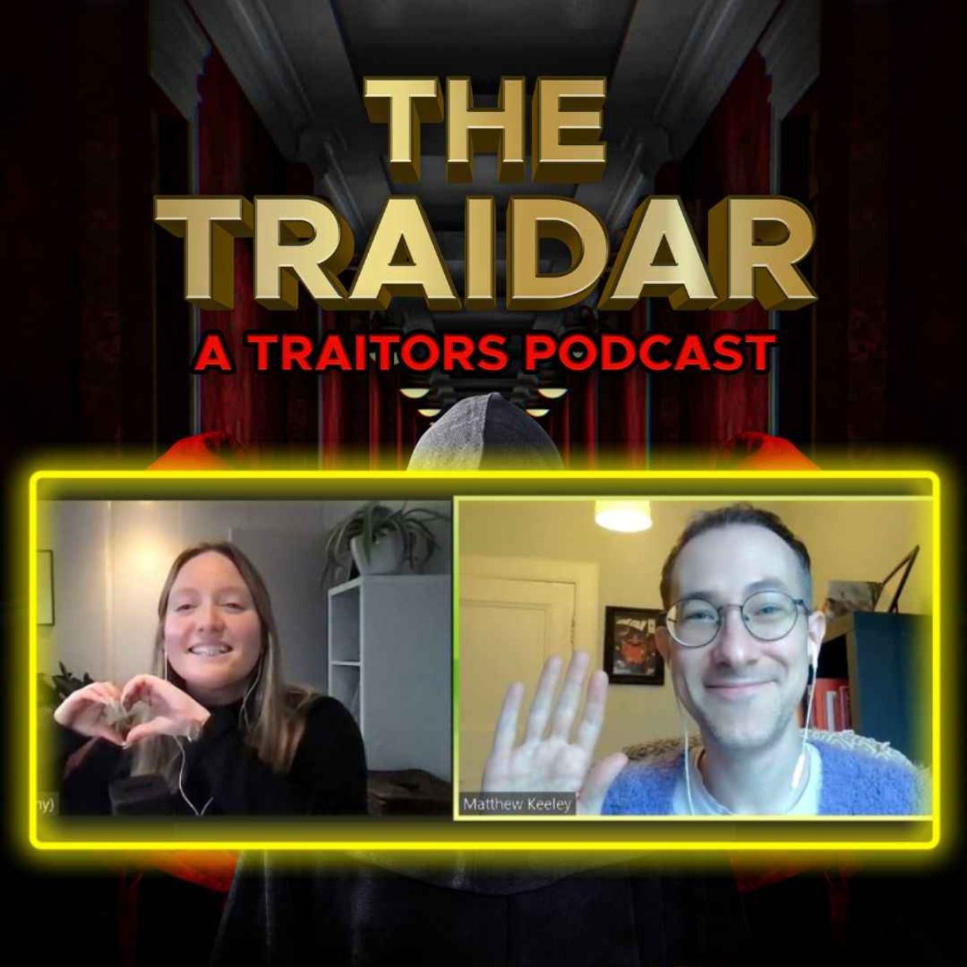 The Traidar: A Traitors Podcast