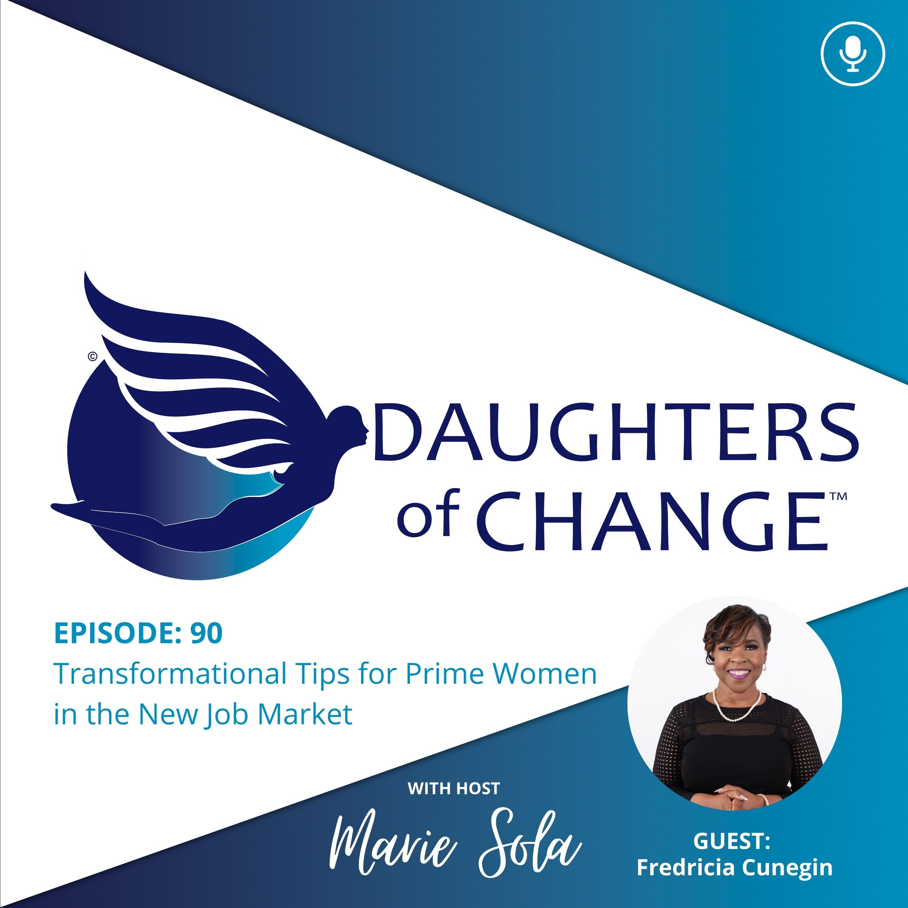Transformational Tips for Prime Women in the New Job Market episode artwork