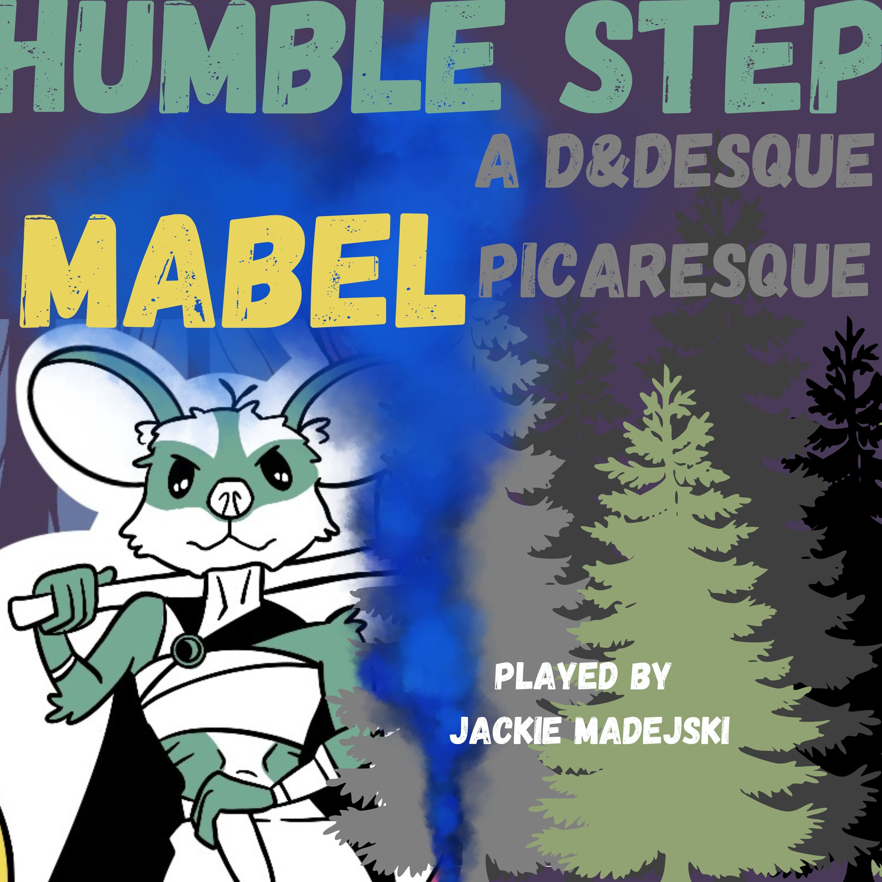 Meet Mabel, or, A Tussle in the Cork and Poppy