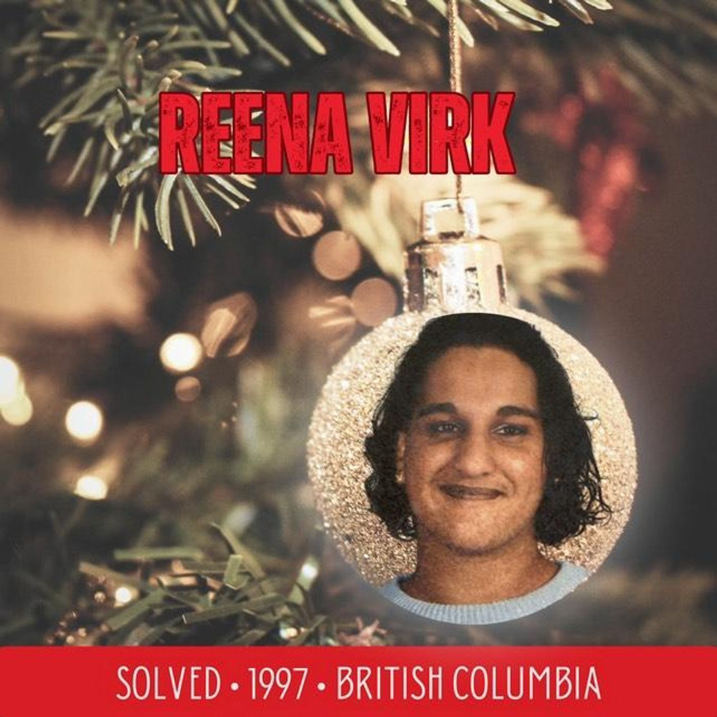 (SOLVED) MURDERED IN CANADA// Reena Virk episode artwork