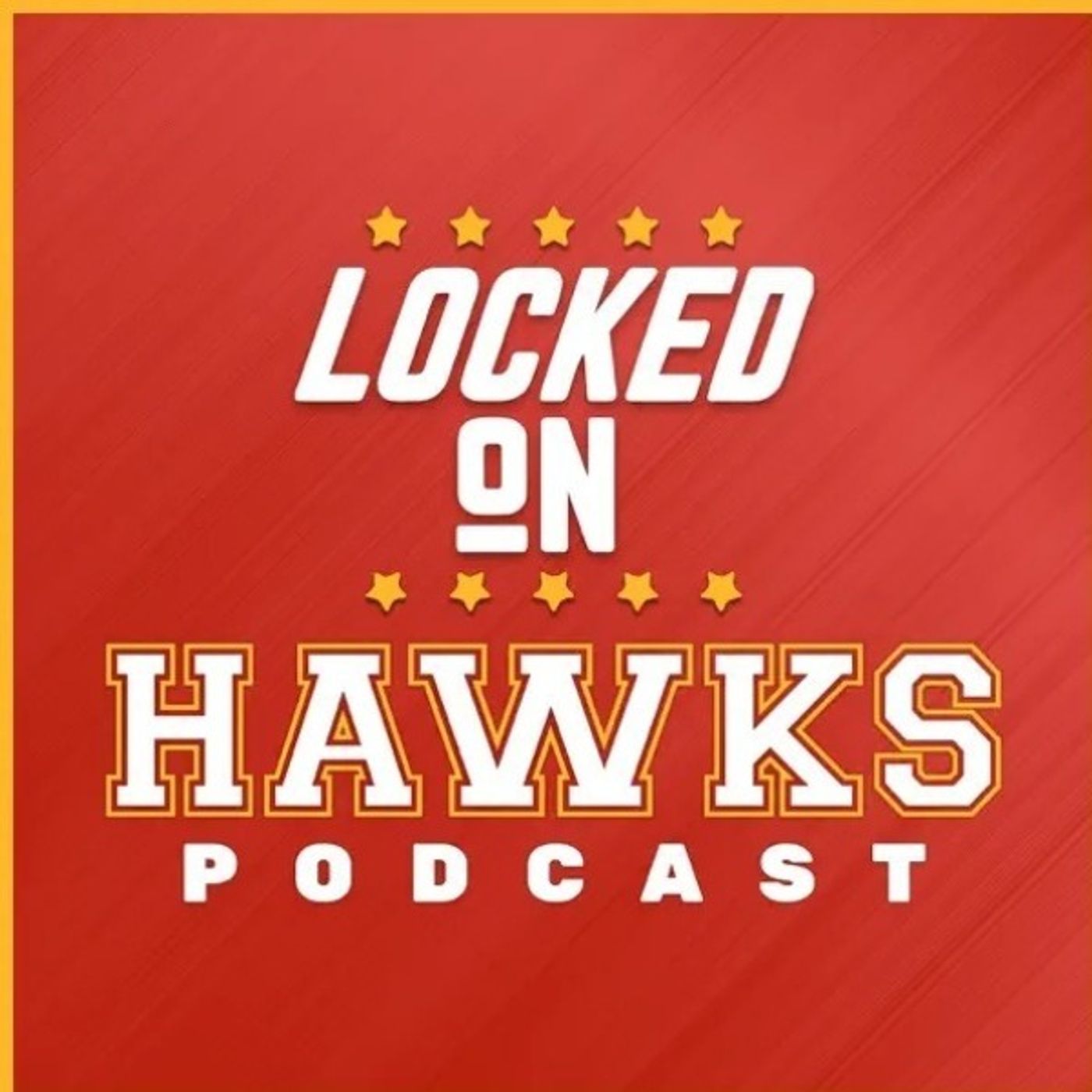 Locked On Hawks - Daily Podcast On The Atlanta Hawks