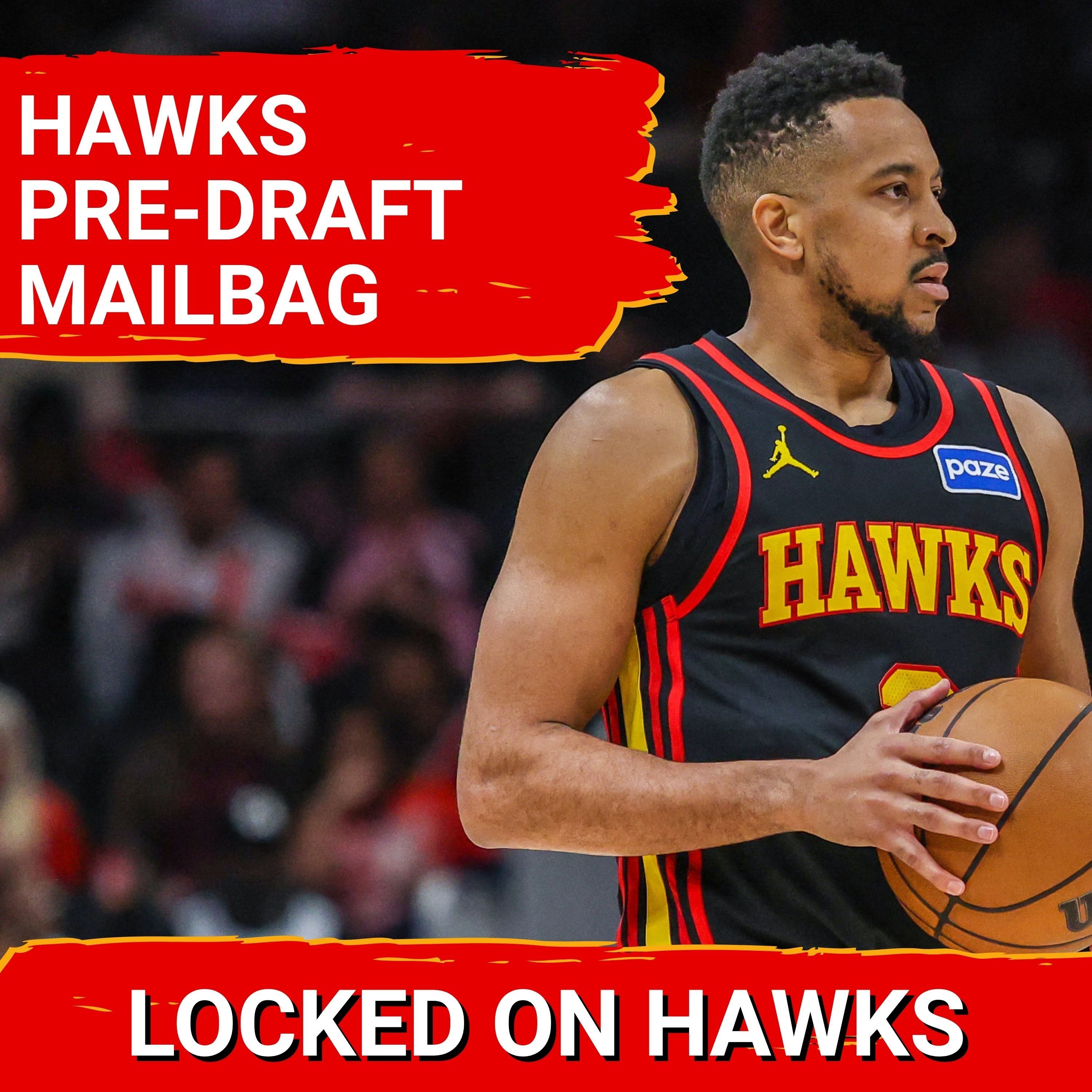 Hawks pre-draft mailbag and 2026 Locked On Mock Draft