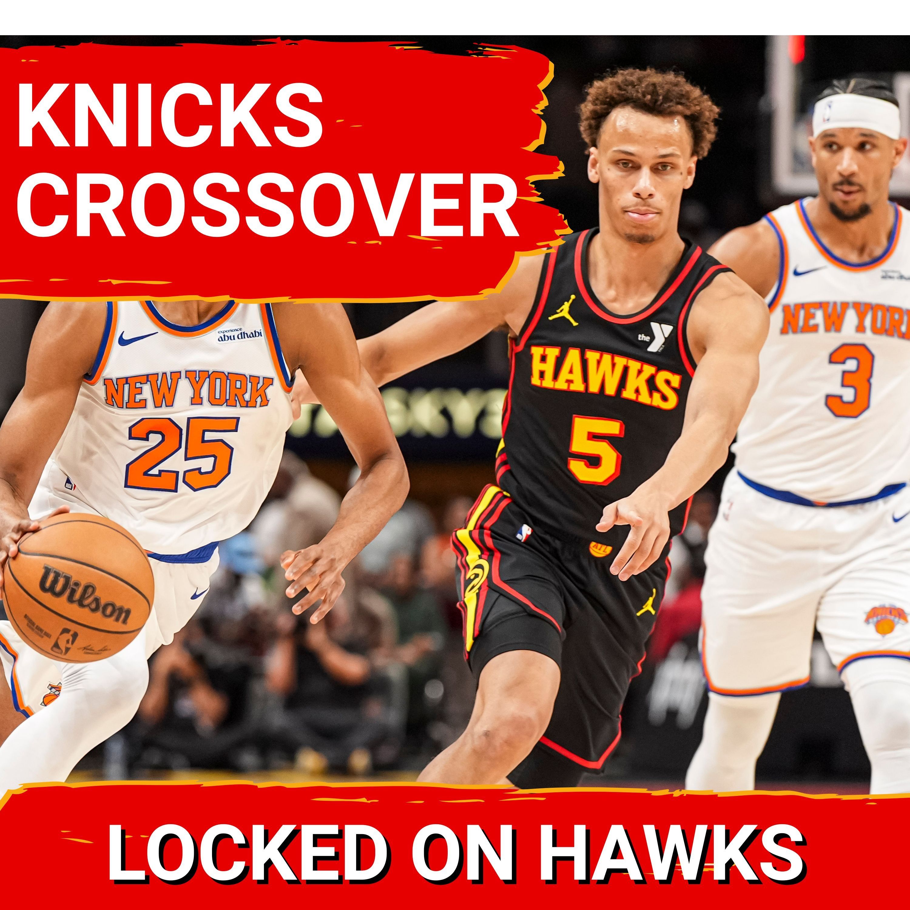 Crossover: Hawks vs. Knicks, Porzingis, and much more