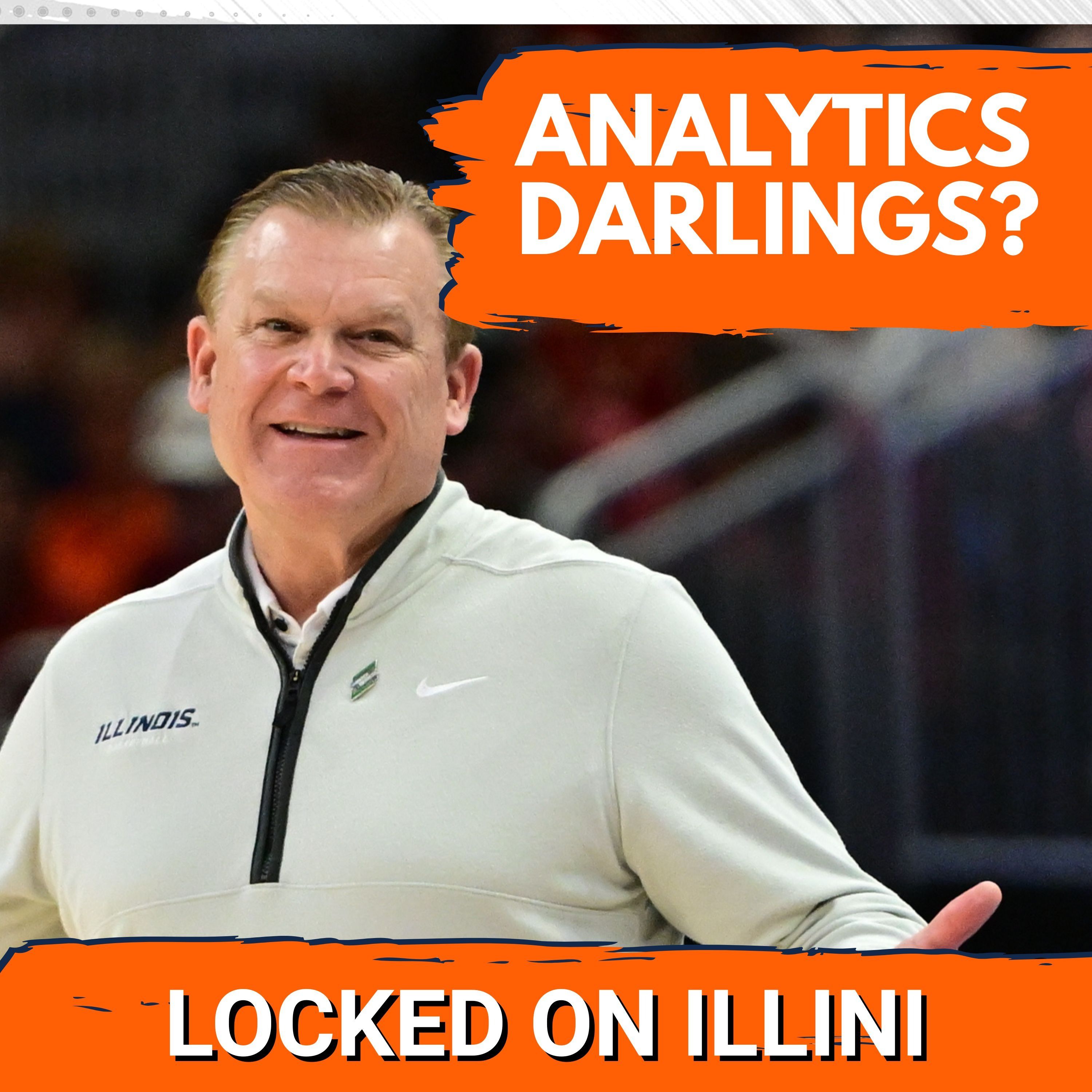 THOUGHTS: Analytics LOVE Illinois Basketball | Why the Numbers Say This Team Is Top 10!
