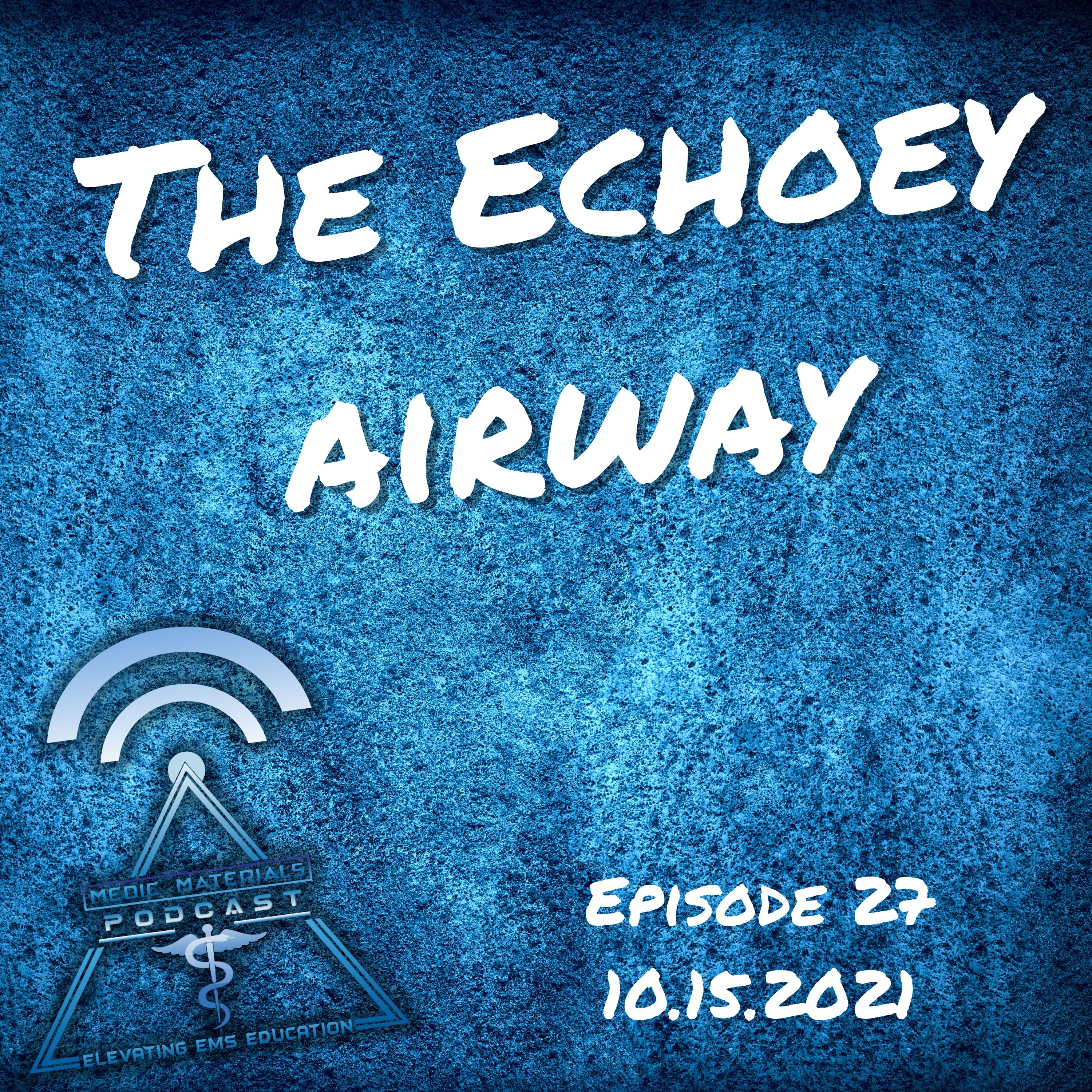 The Echoey Airway