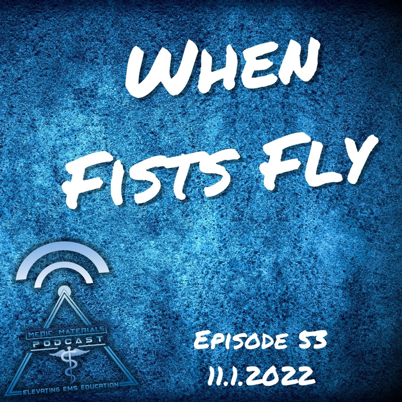 When Fists Fly