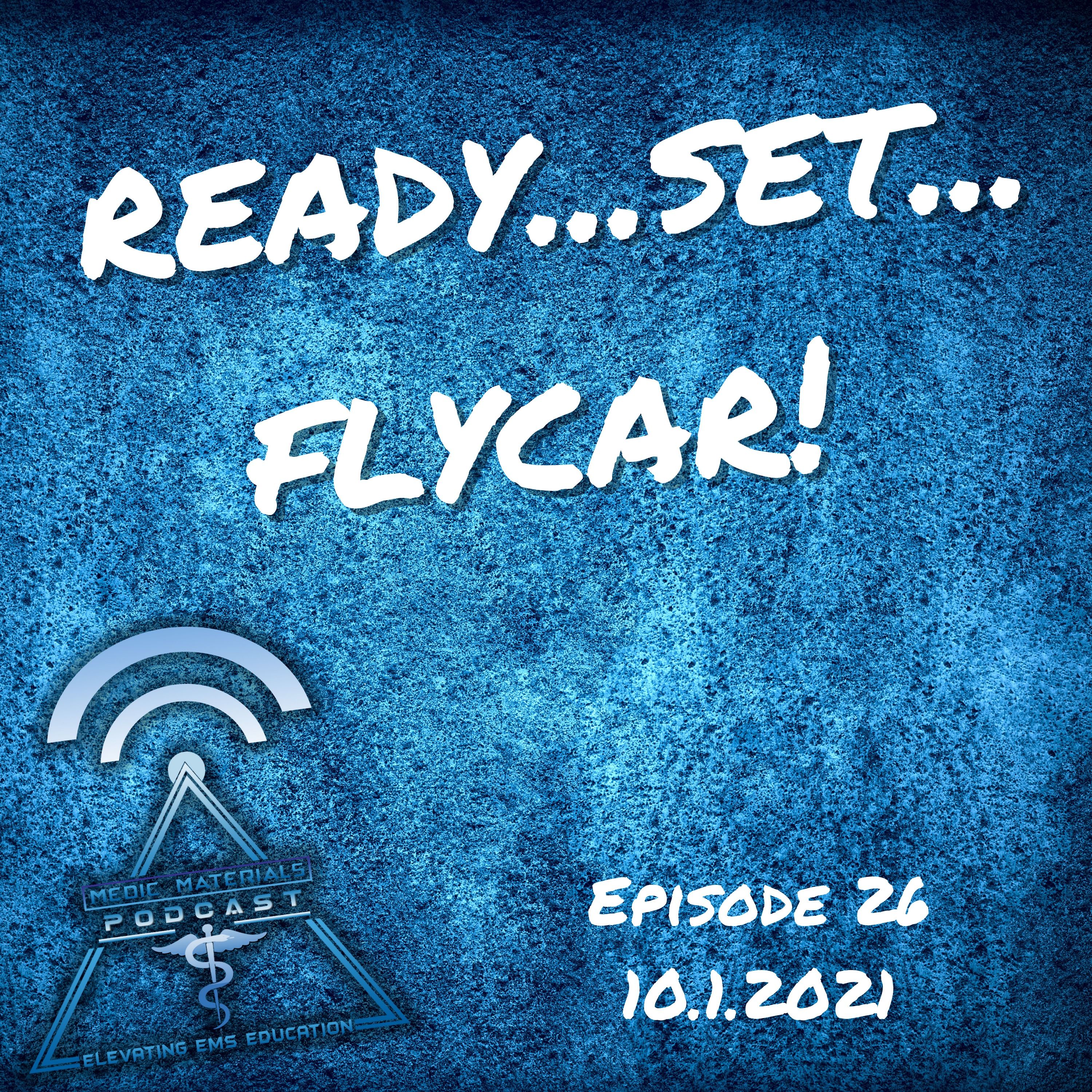 Ready...Set...FLYCAR!