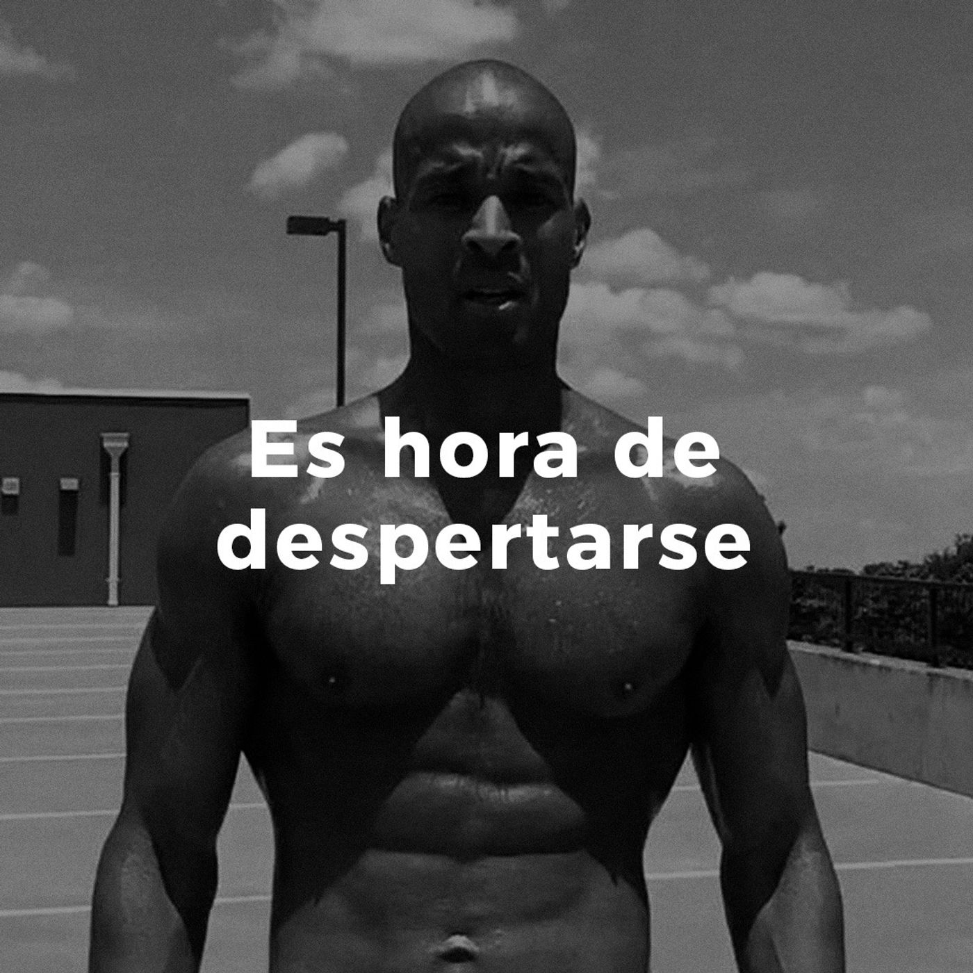 Es hora de despertarse.
