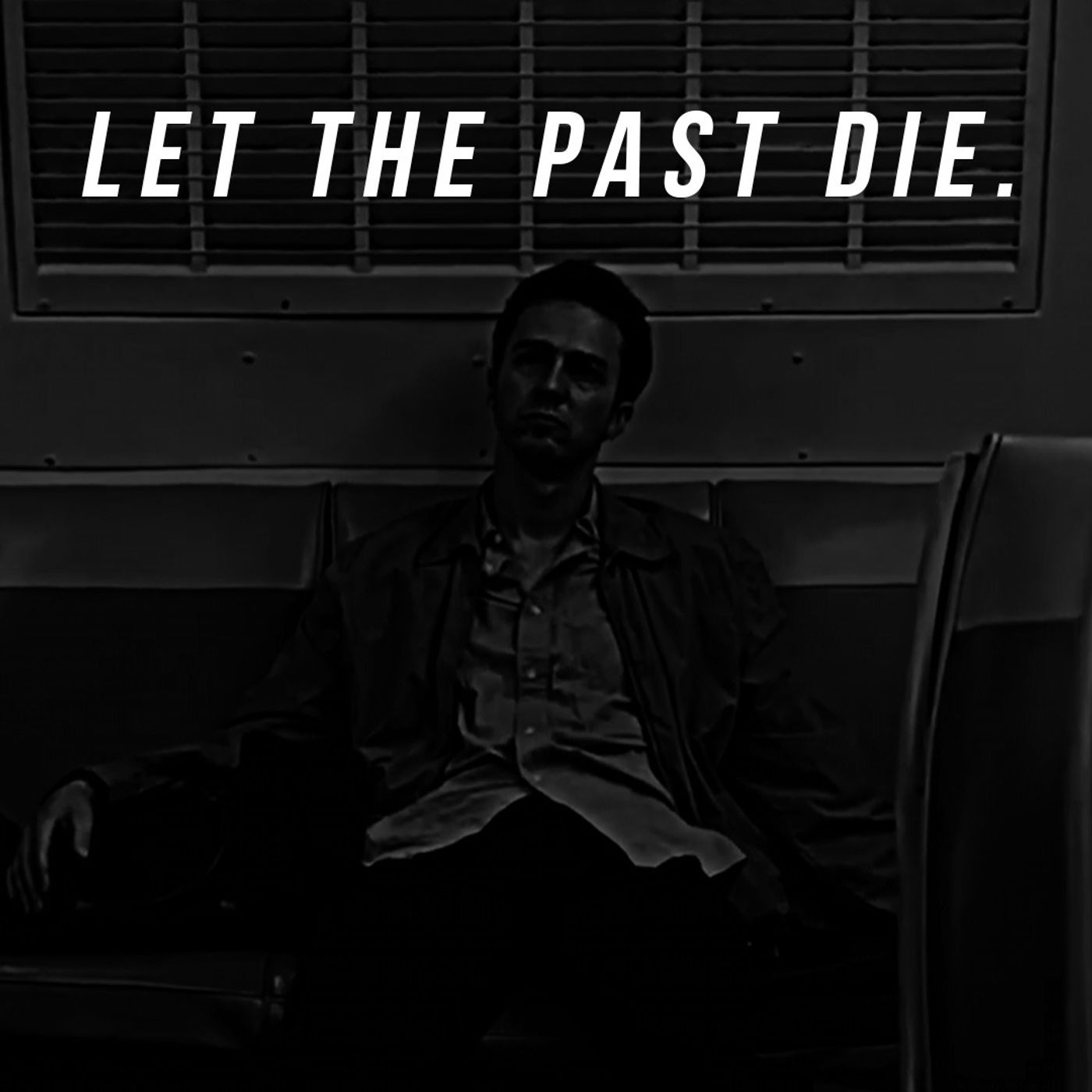 cover of episode Let the past die.