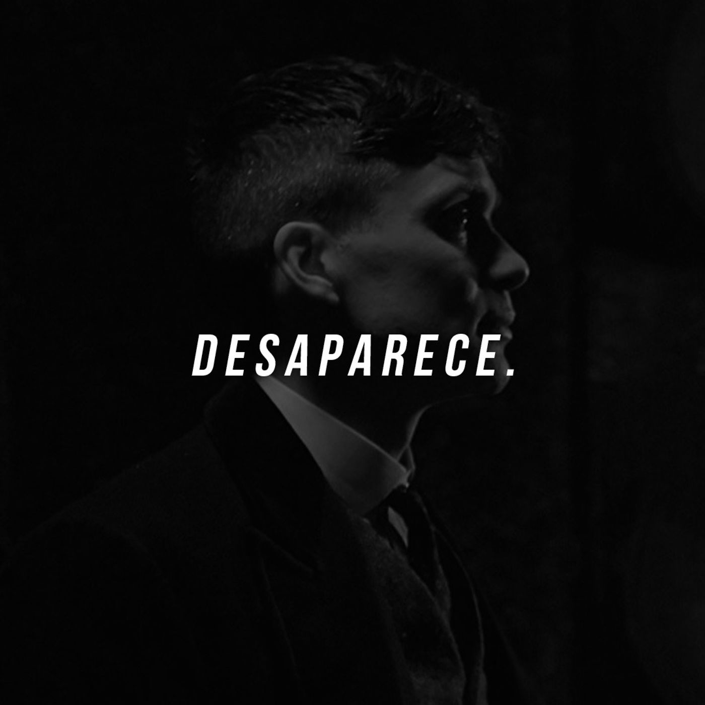 Es hora de desaparecer.