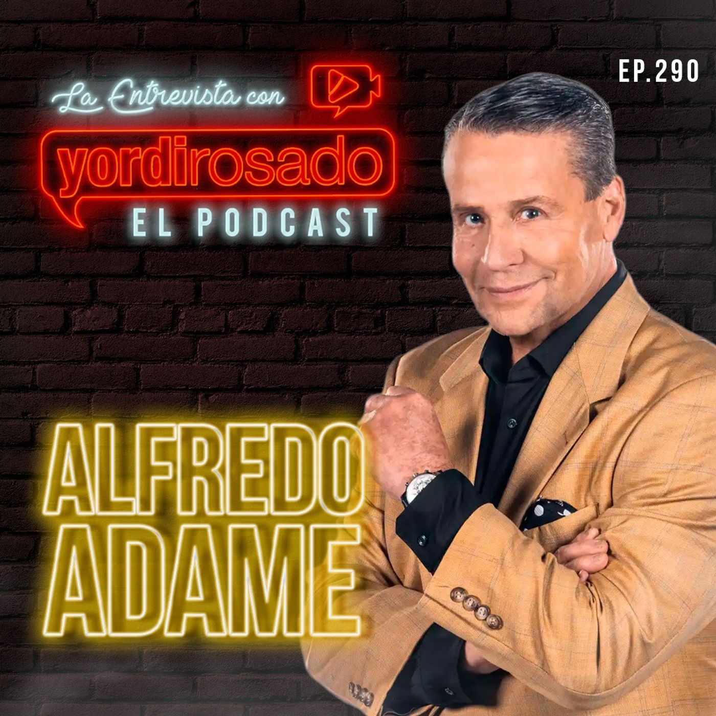 ALFREDO ADAME: SIN FILTRO Y SIN MIEDO