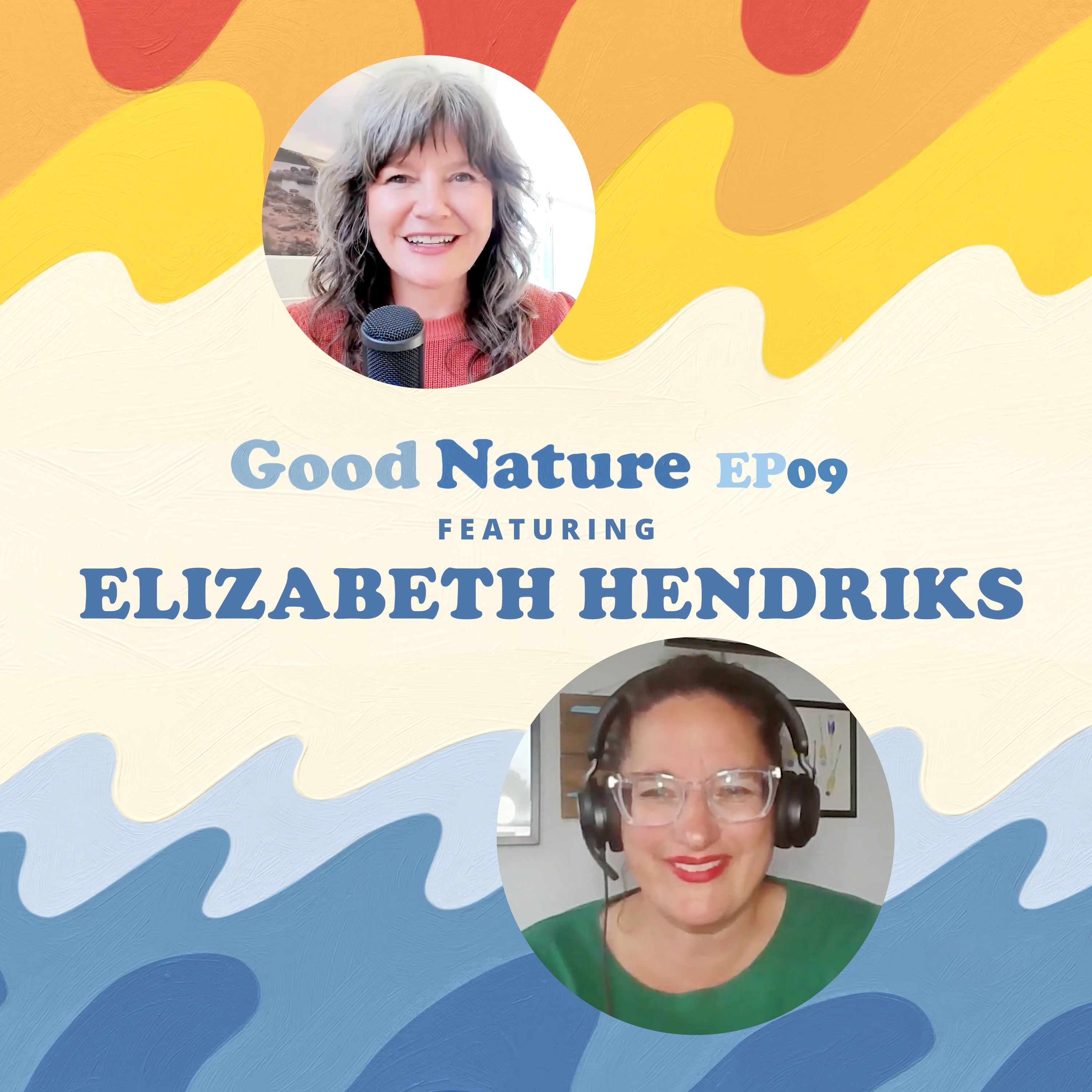 Bringing nature back to life with Elizabeth Hendriks episode artwork