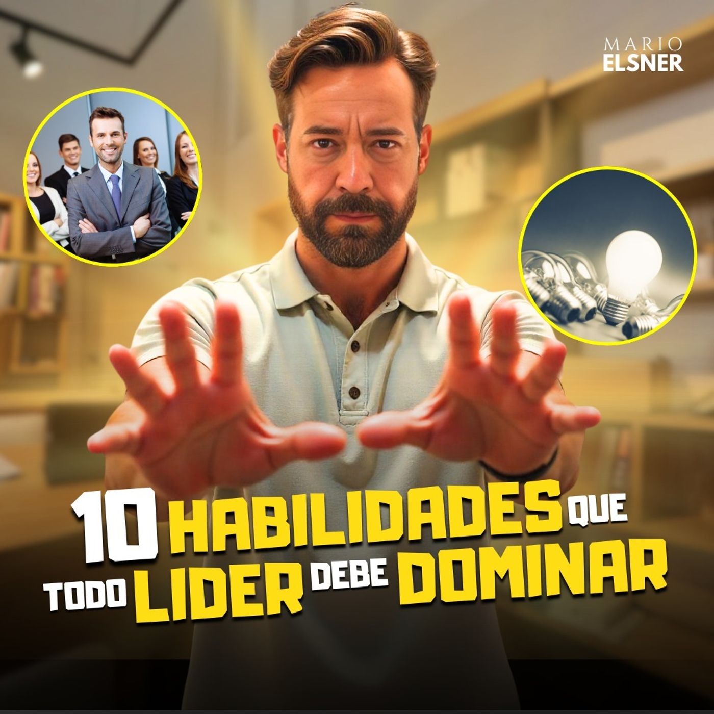 LIDERAZGO DE IMPACTO con Mario Elsner