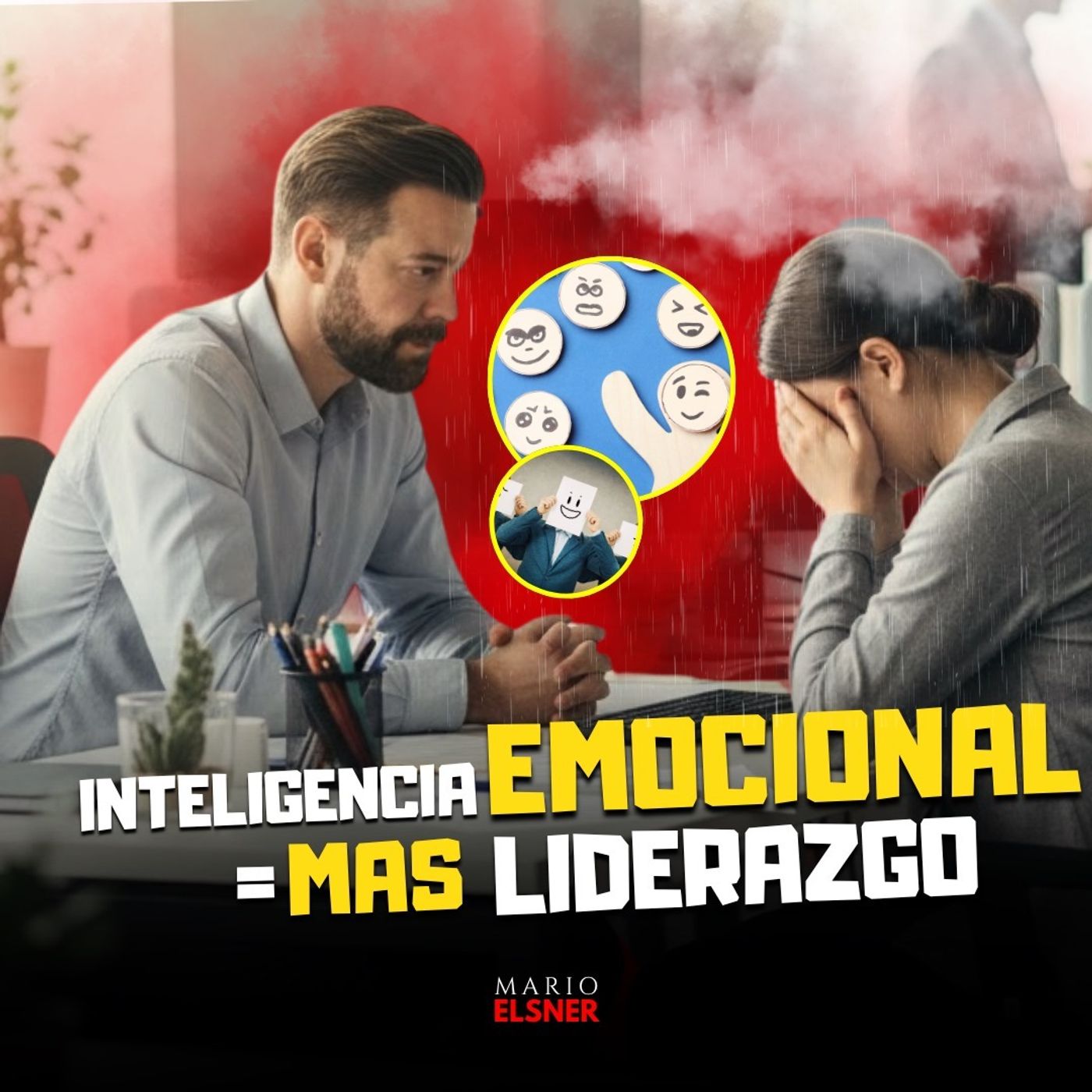 E#82.-INTELIGENCIA EMOCIONAL PARA LÍDERES 😳 La habilidad que define tu éxito bajo presión (y casi nadie domina) E#82.-INTELIGENCIA EMOCIONAL PARA LÍDERES 😳 La habilidad que define tu éxito bajo presión (y casi nadie domina)