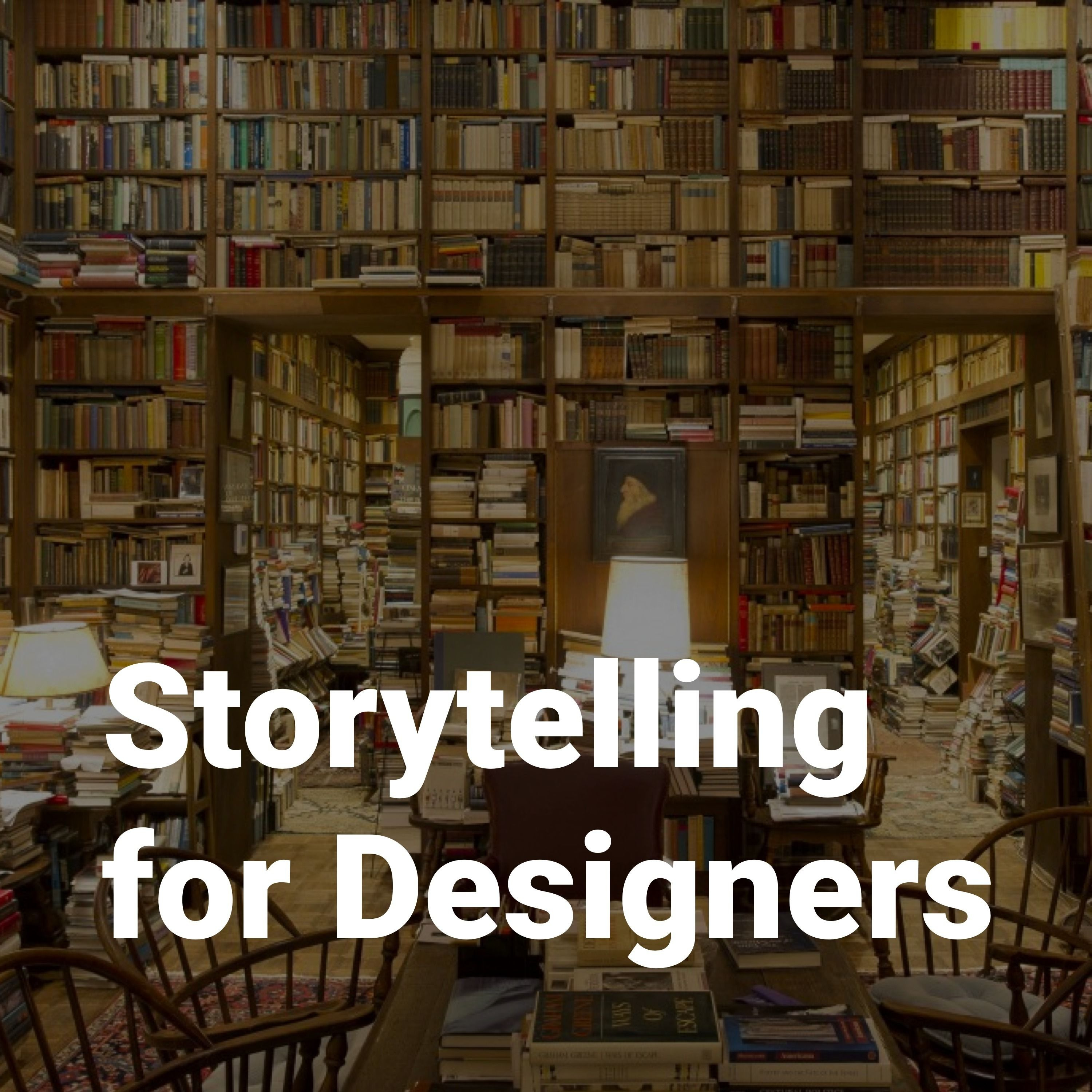 Storytelling for Designers