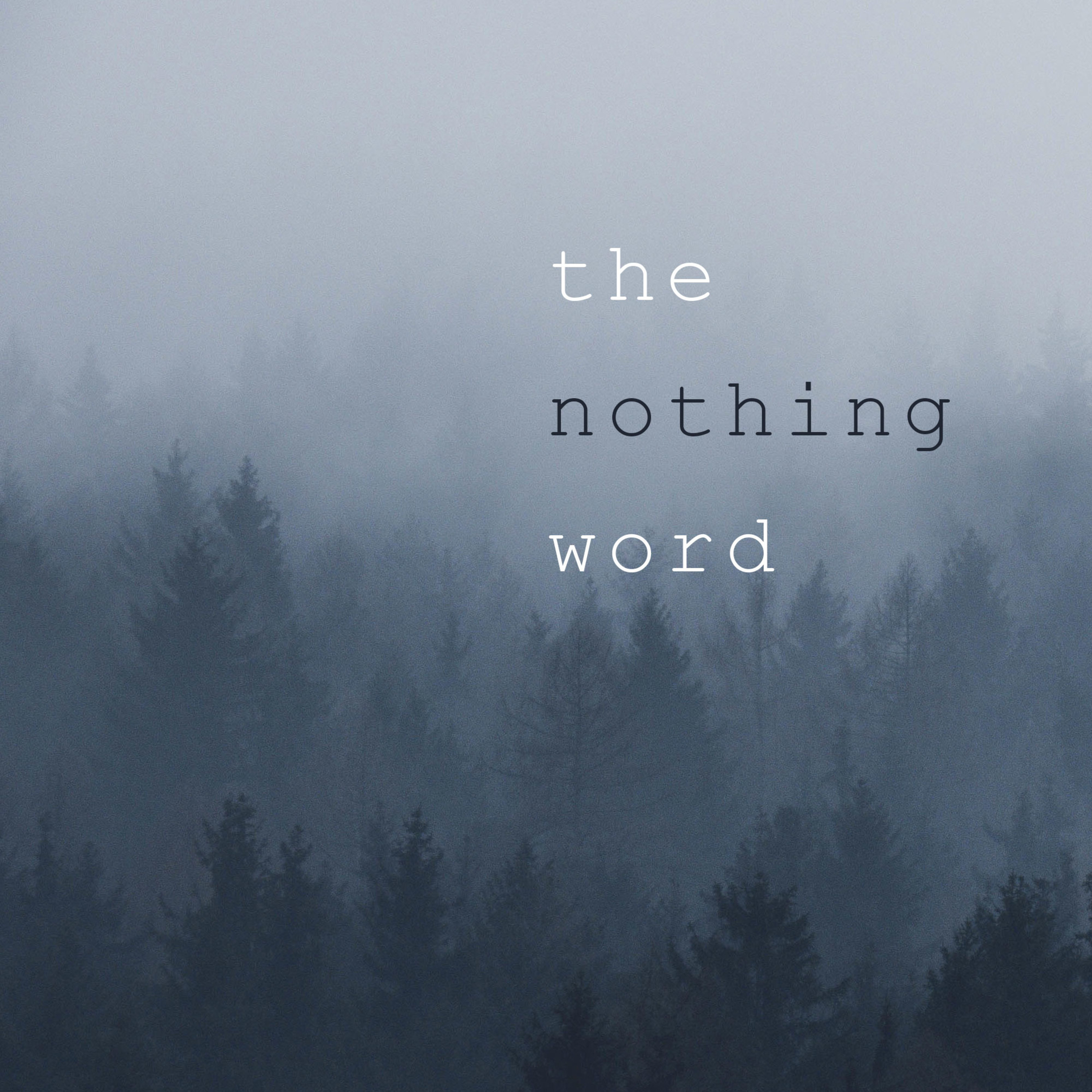 The Nothing Word
