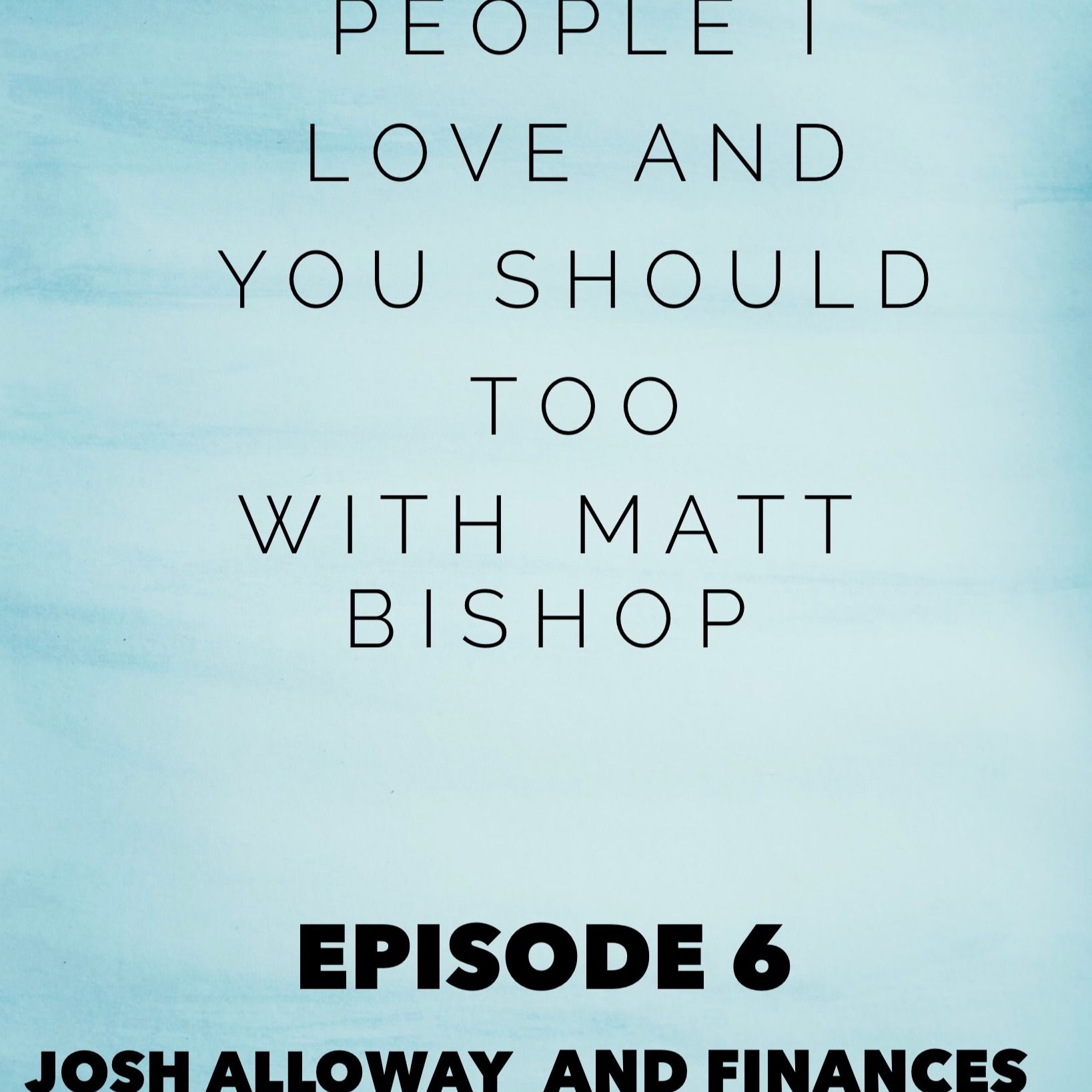 Finances and Josh Alloway Finances and Josh Alloway