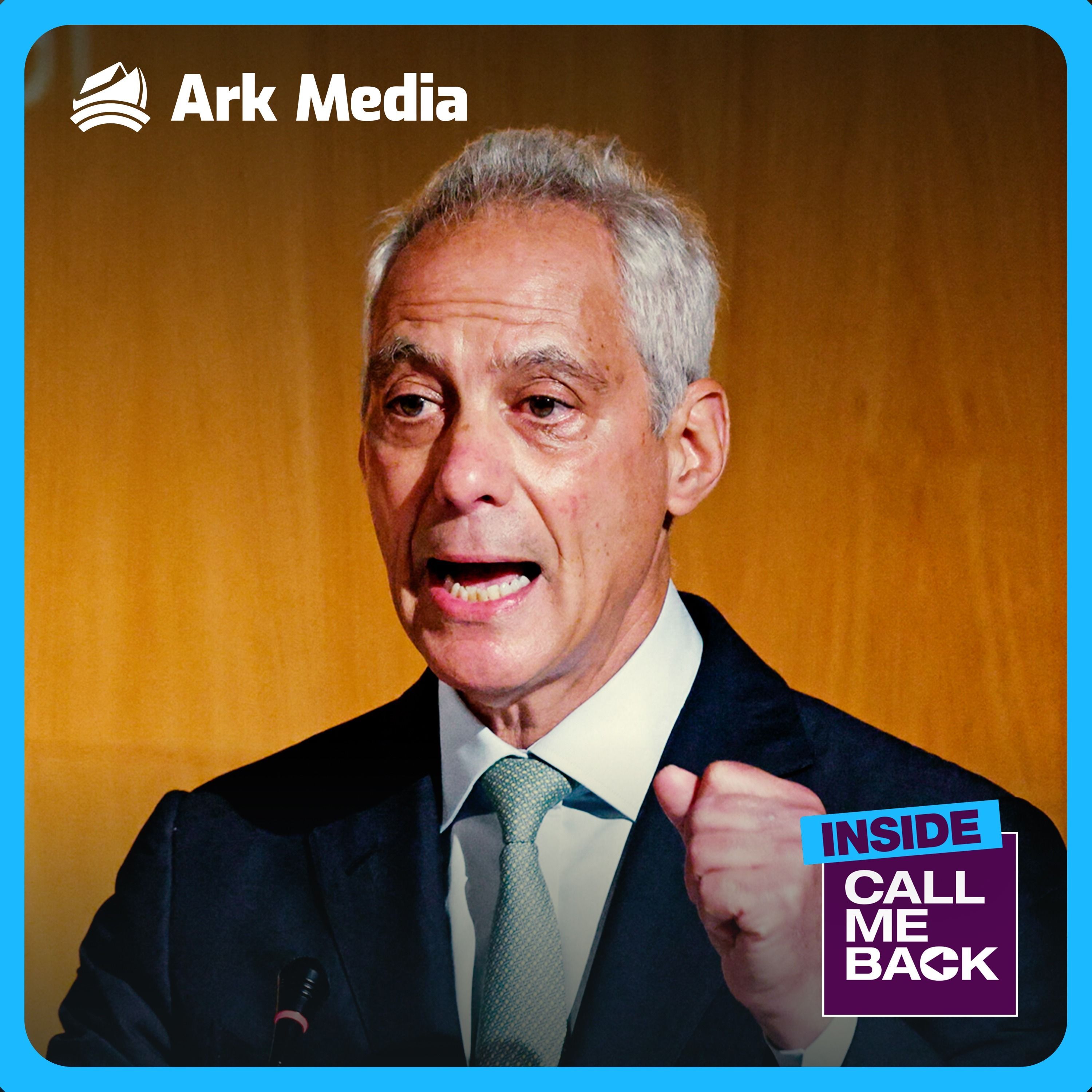Tough Love or Tough Luck? - with Rahm Emanuel episode artwork