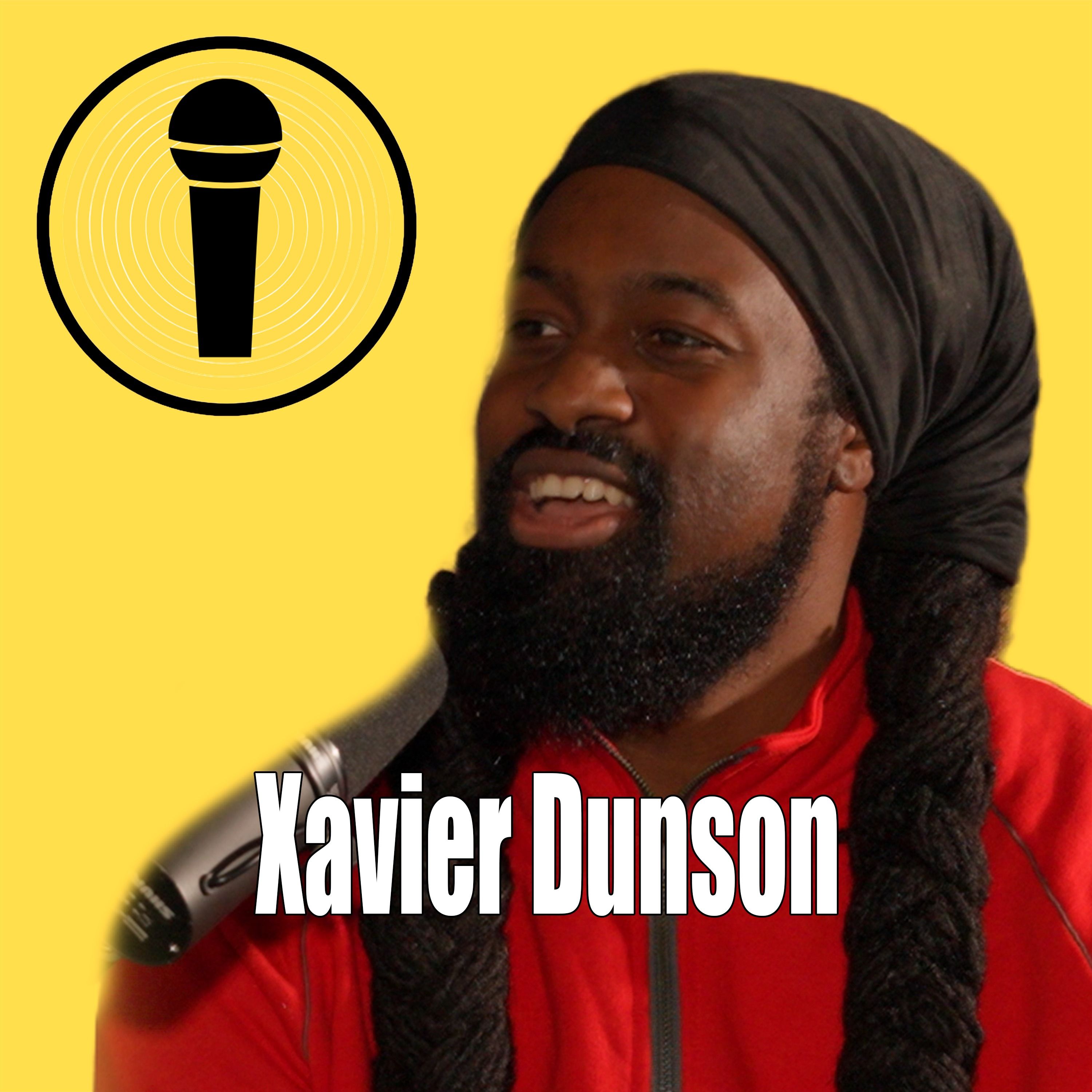 Why being the unfunny sibling made him a comedian | Xavier G. Dunson episode artwork
