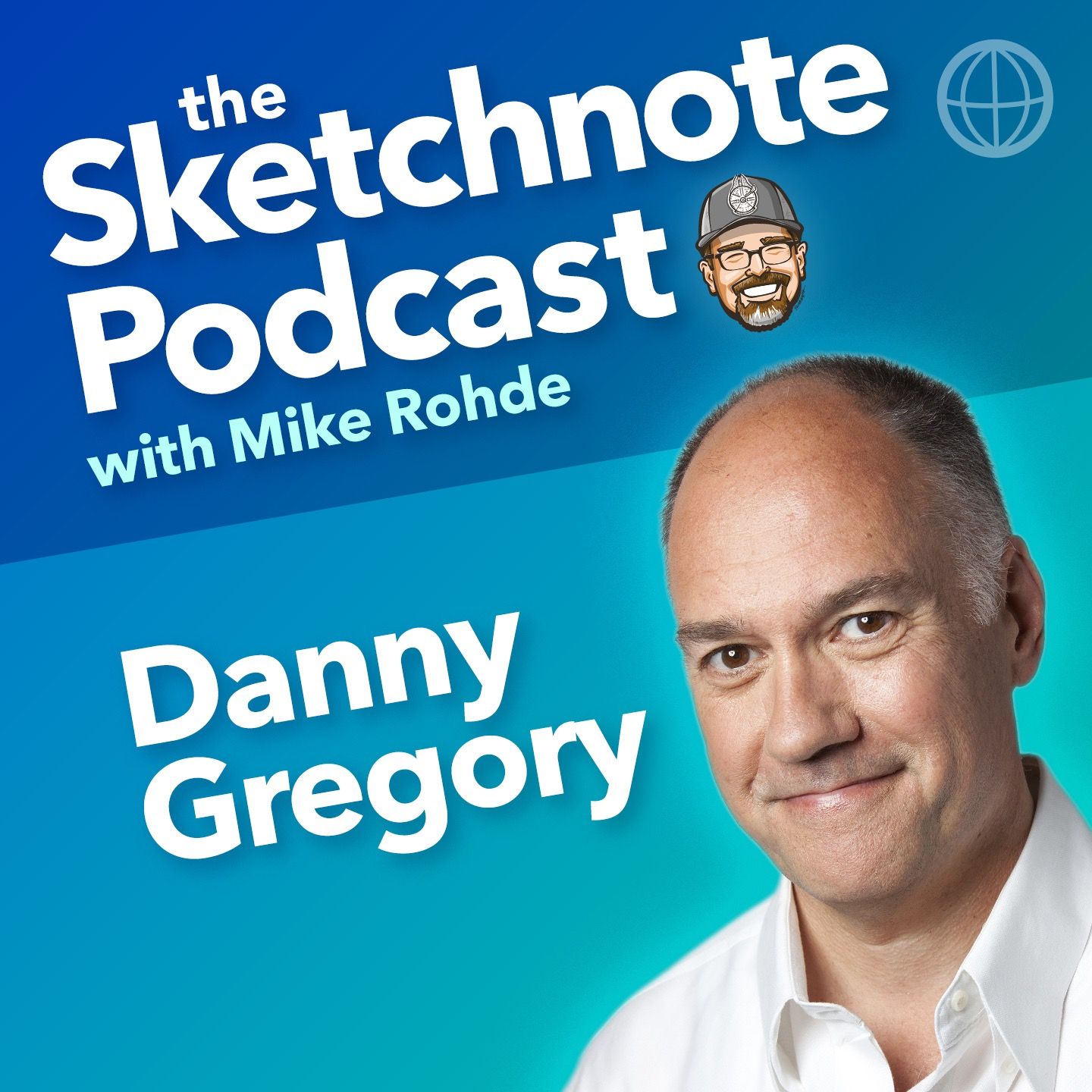 Sketchnote Podcast: Danny Gregory - S1/E2