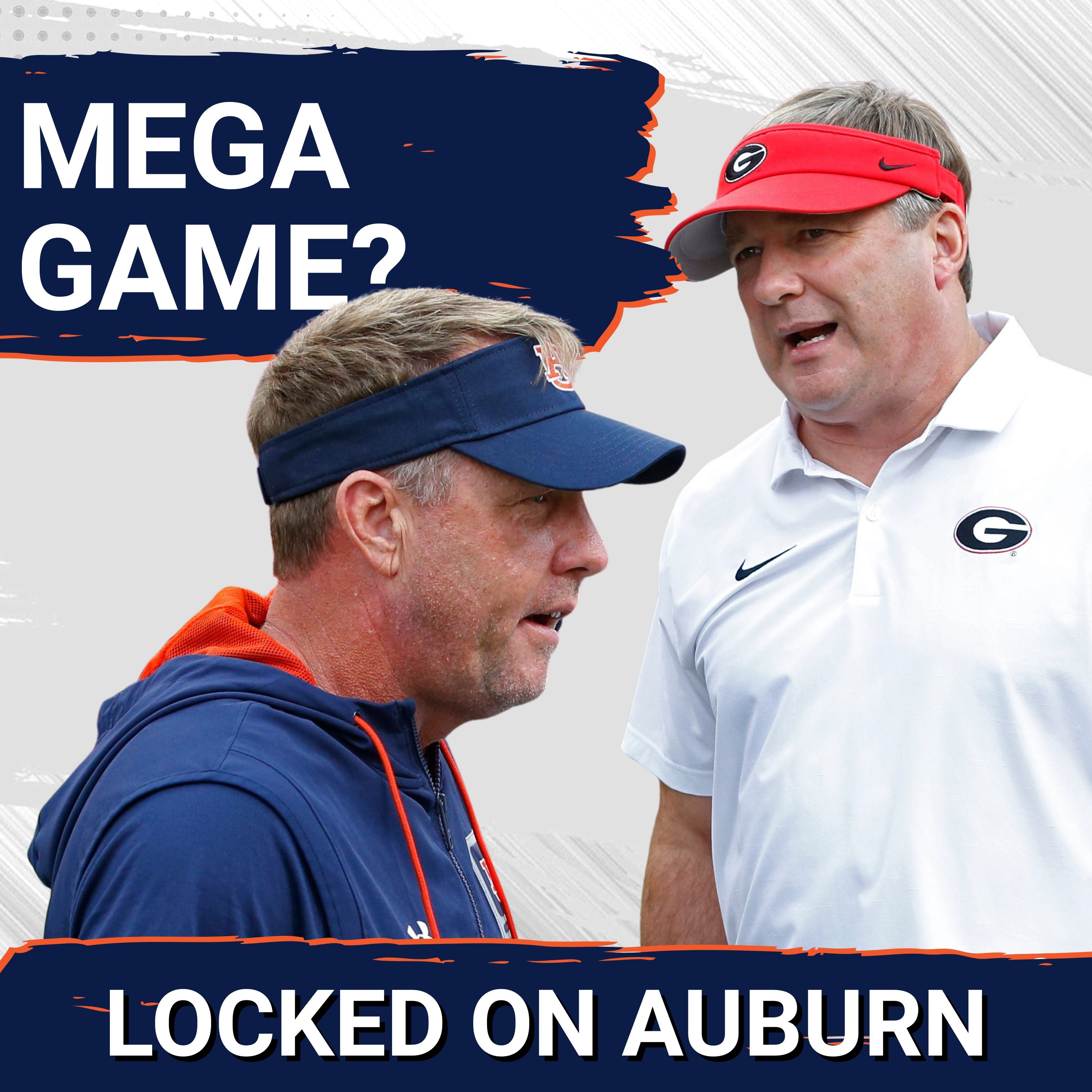MASSIVE: Auburn vs Georgia FINAL Picks, Predictions; Hugh Freeze NEEDS to win this game