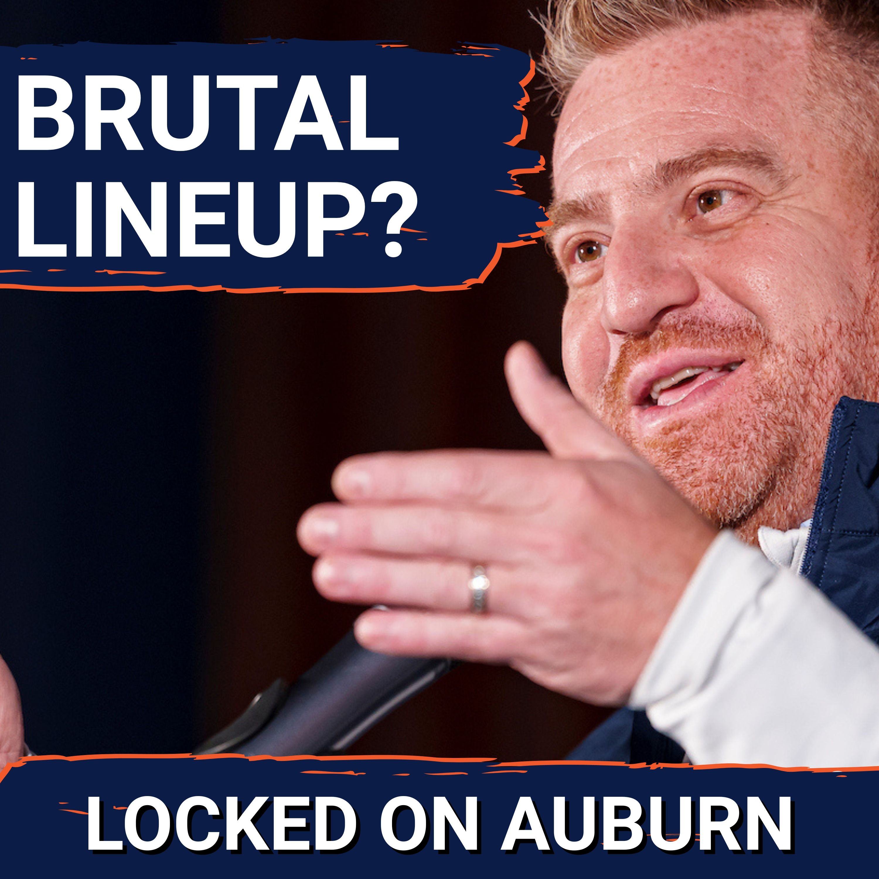 TRUE: Auburn's 2026 Schedule Is TOUGH But It Doesn't Matter, MAJOR Test For Alex Golesh