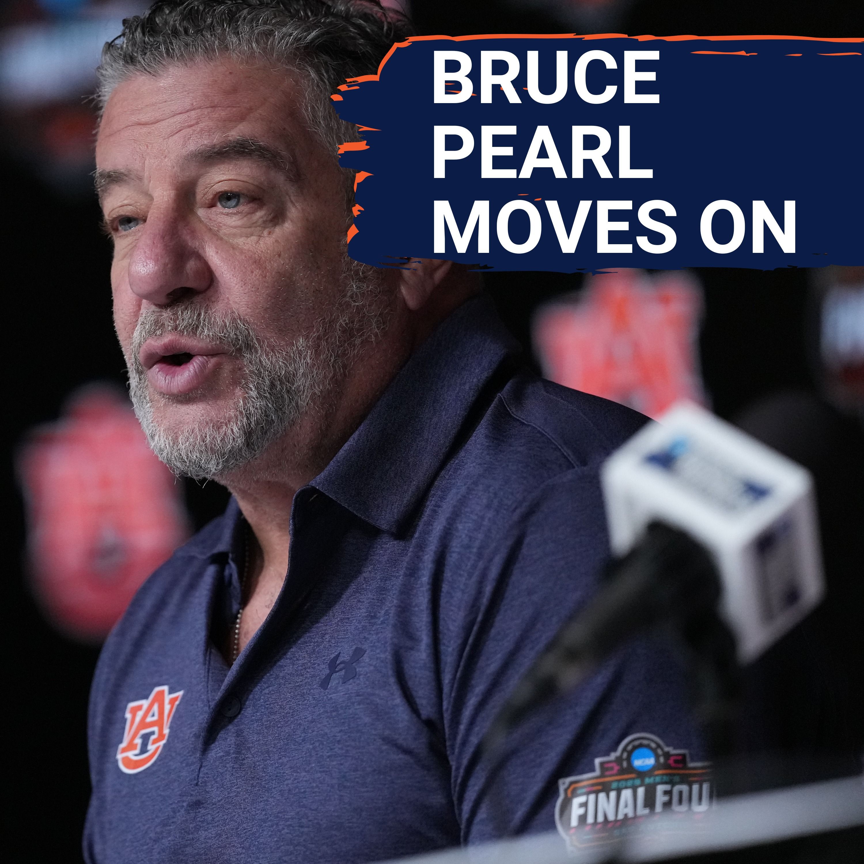 WOW: Bruce Pearl steps down, Steven Pearl is Auburn's next head coach