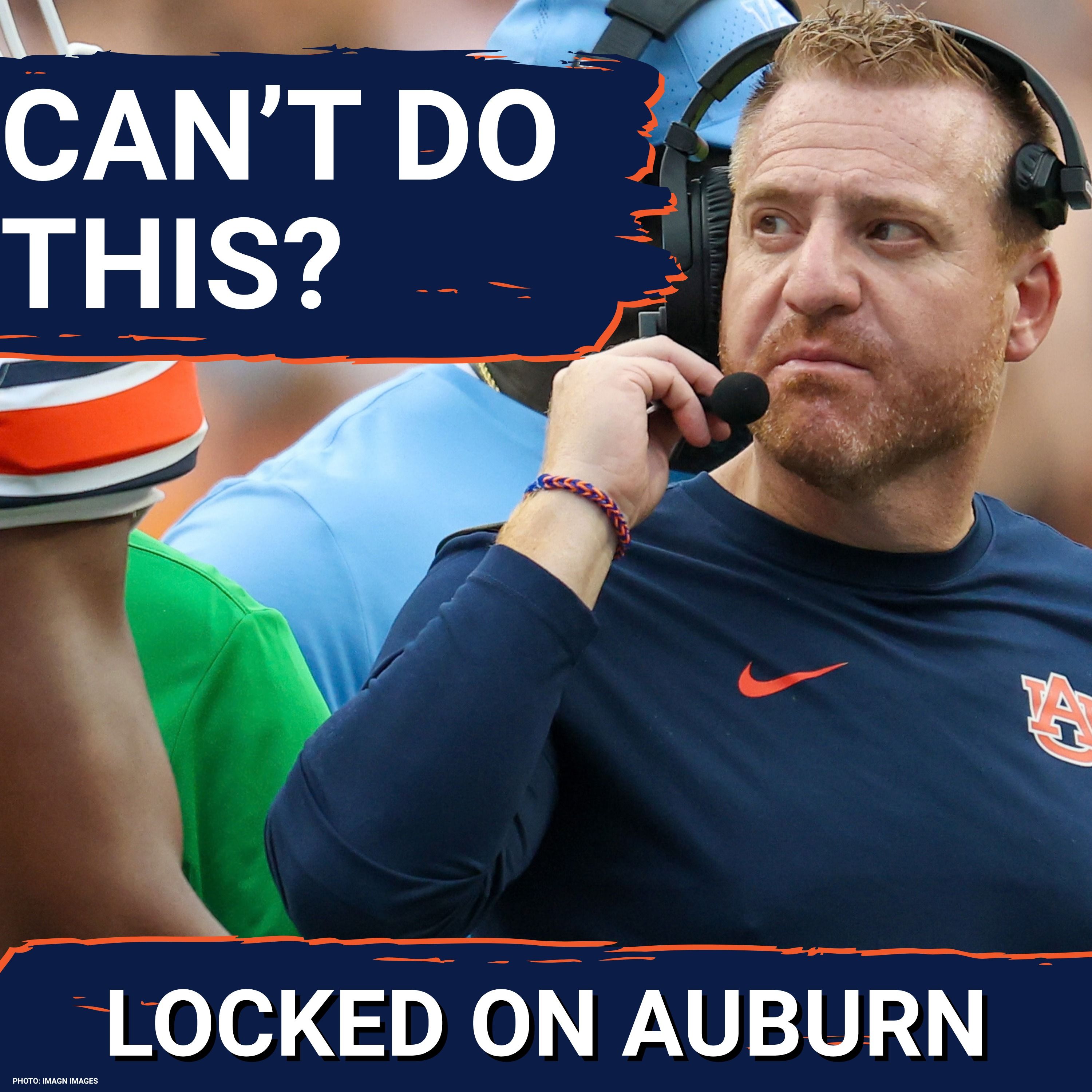 Locked On Auburn - Daily Podcast On Auburn Tigers Football & Basketball