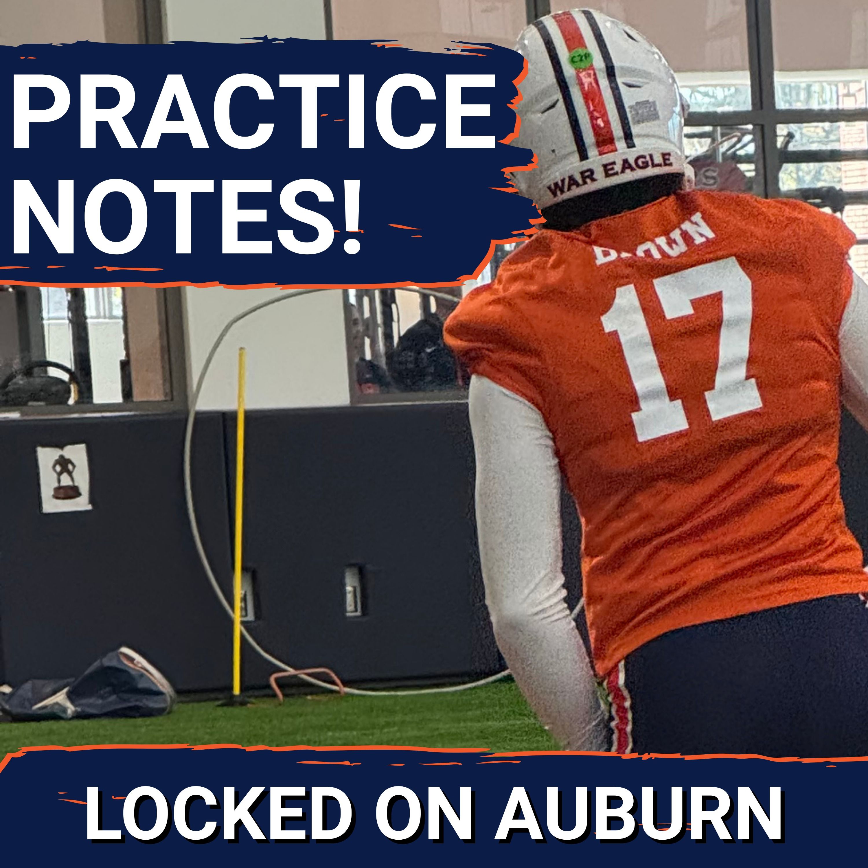 PRACTICE THOUGHTS: Byrum Brown Looked The Part In First Spring Practice At Auburn