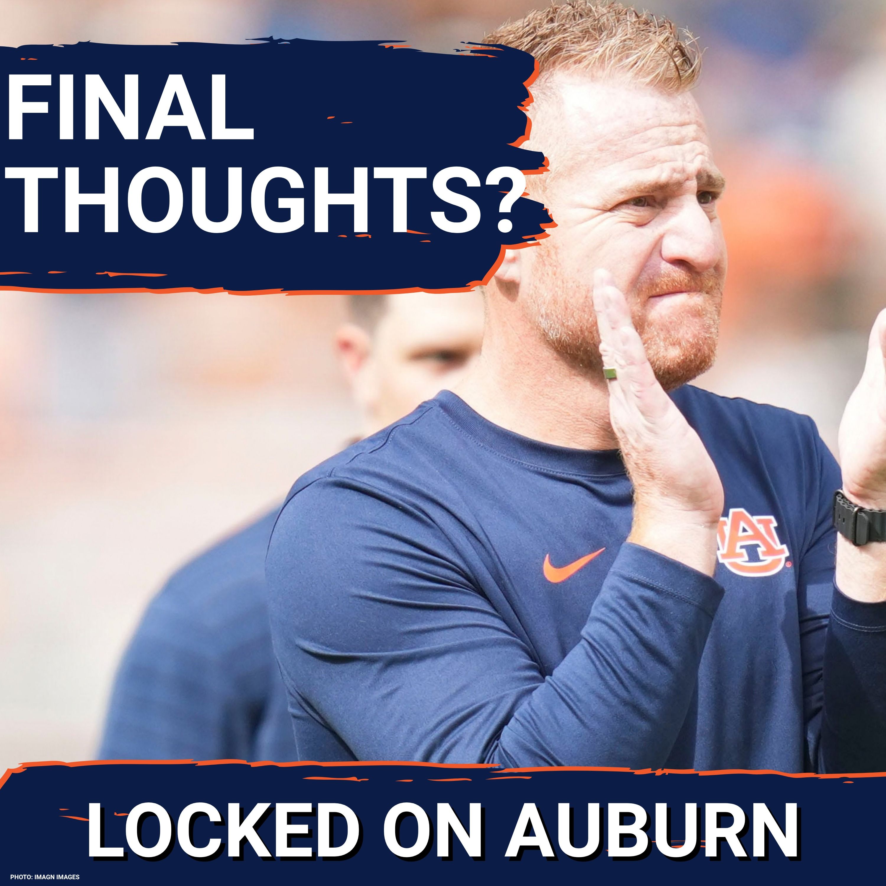 Final Thoughts For Auburn Vs Georgia episode artwork