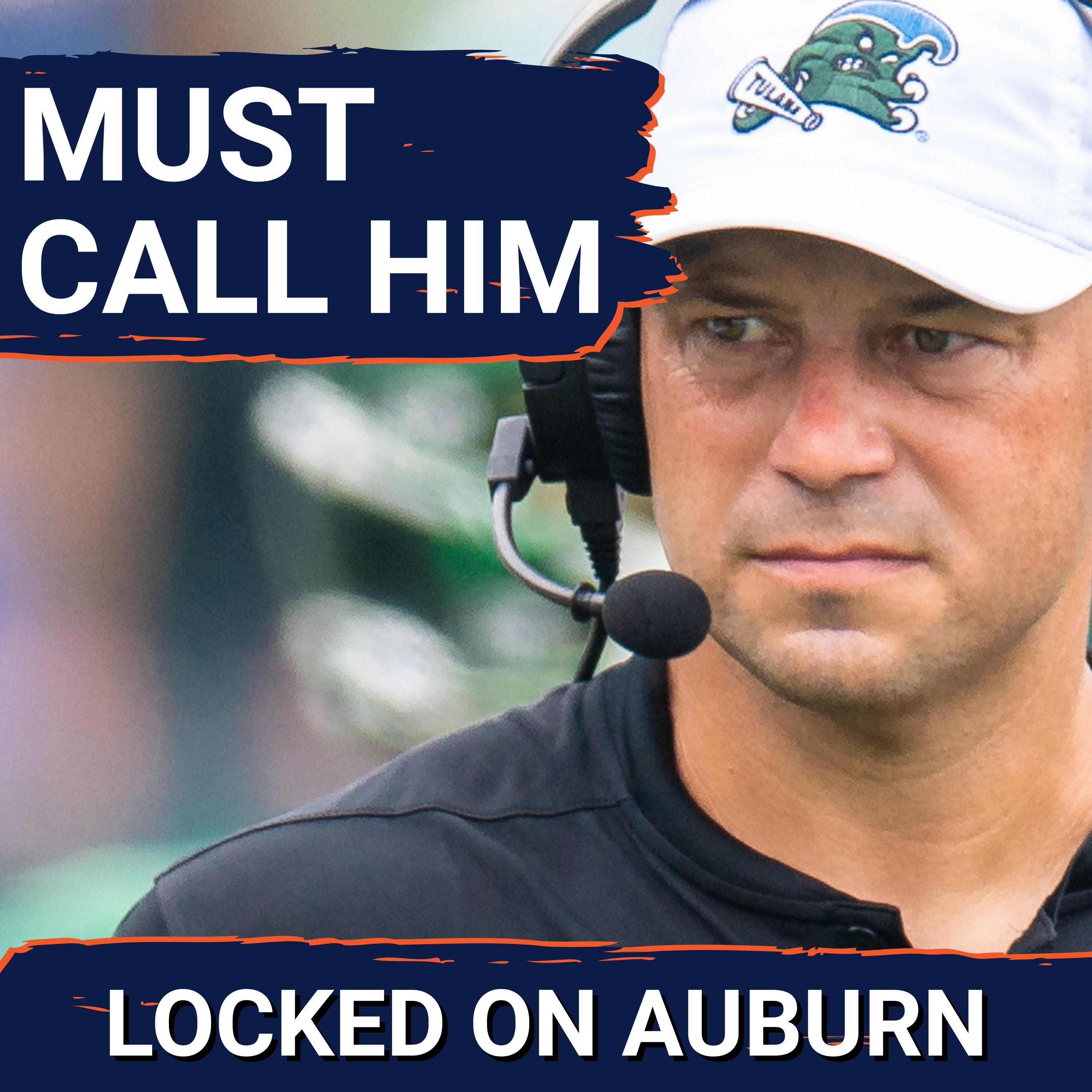 IMPORTANT: Auburn MUST call Jon Sumrall to replace Hugh Freeze