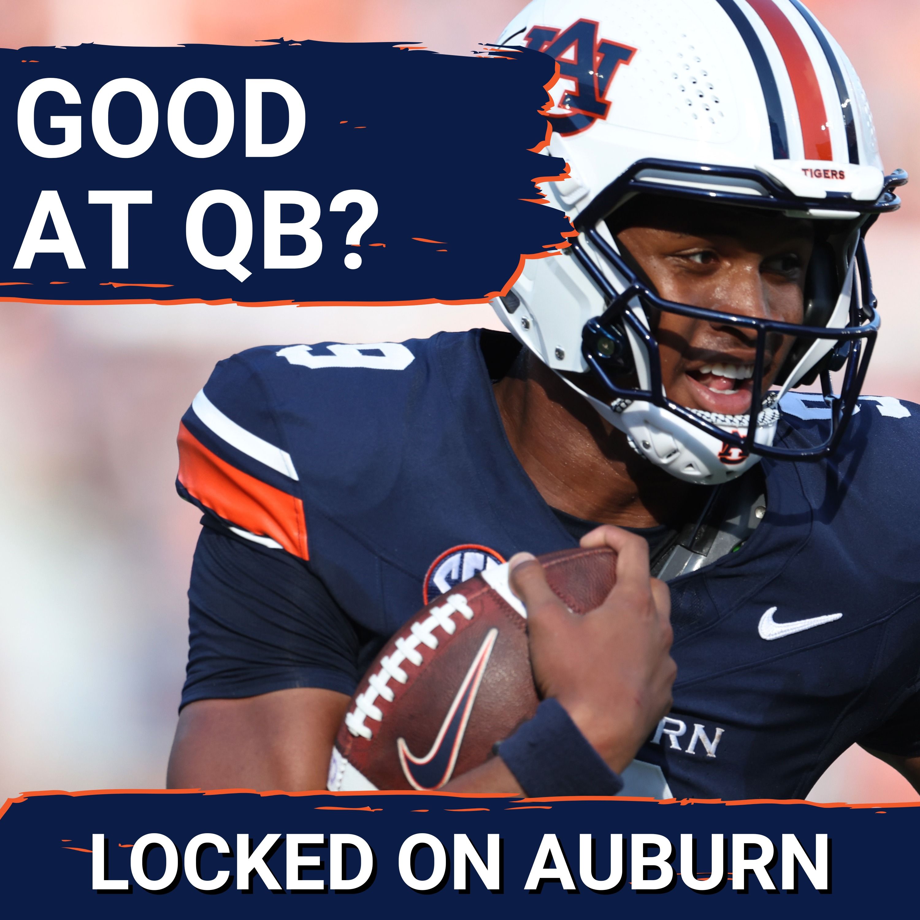 TRUTH: Auburn will DOMINATE SEC at Quarterback Position With Transfer Portal STAR AND In-House STUD