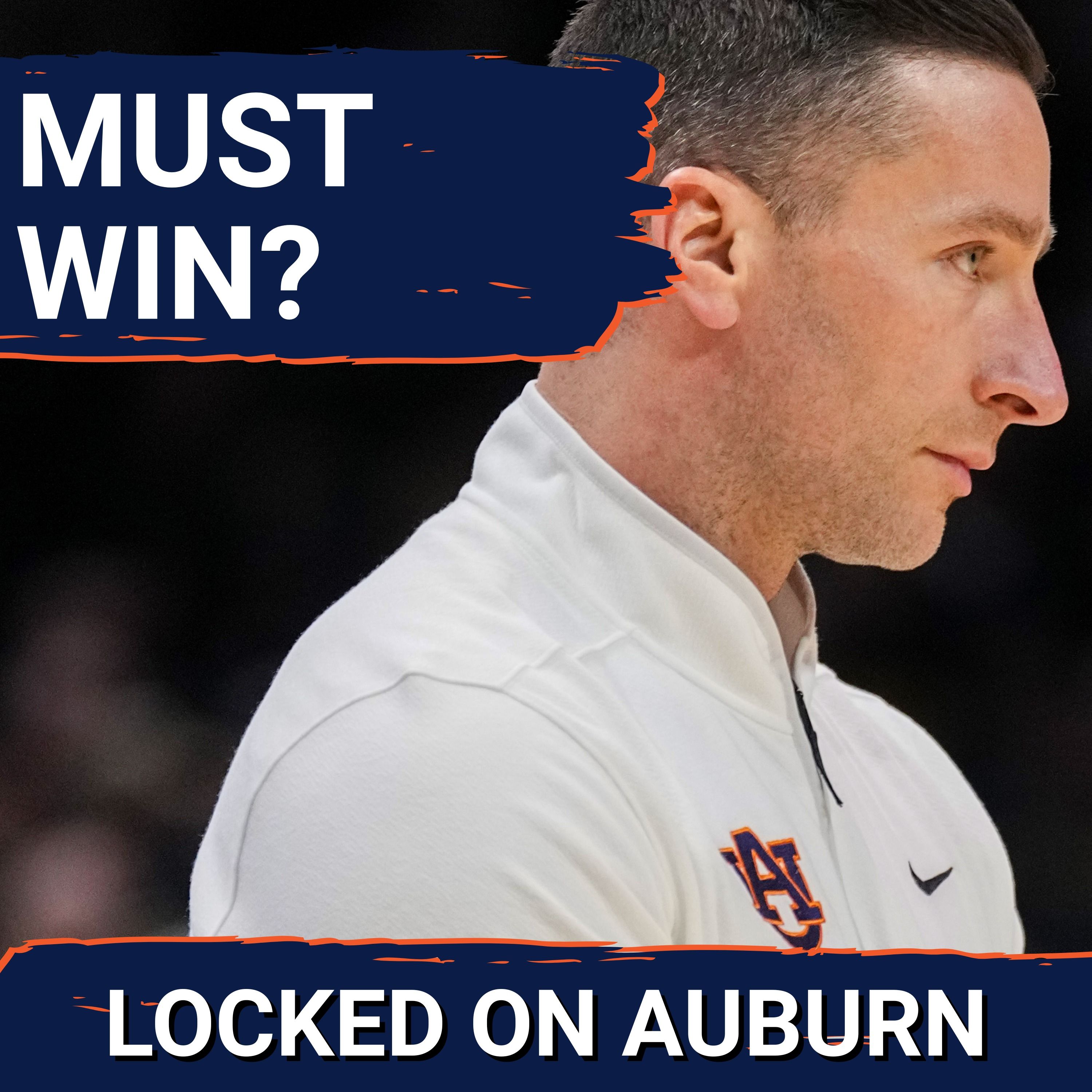 BIG: Auburn Basketball NEEDS to Win Against Ole Miss in Oxford