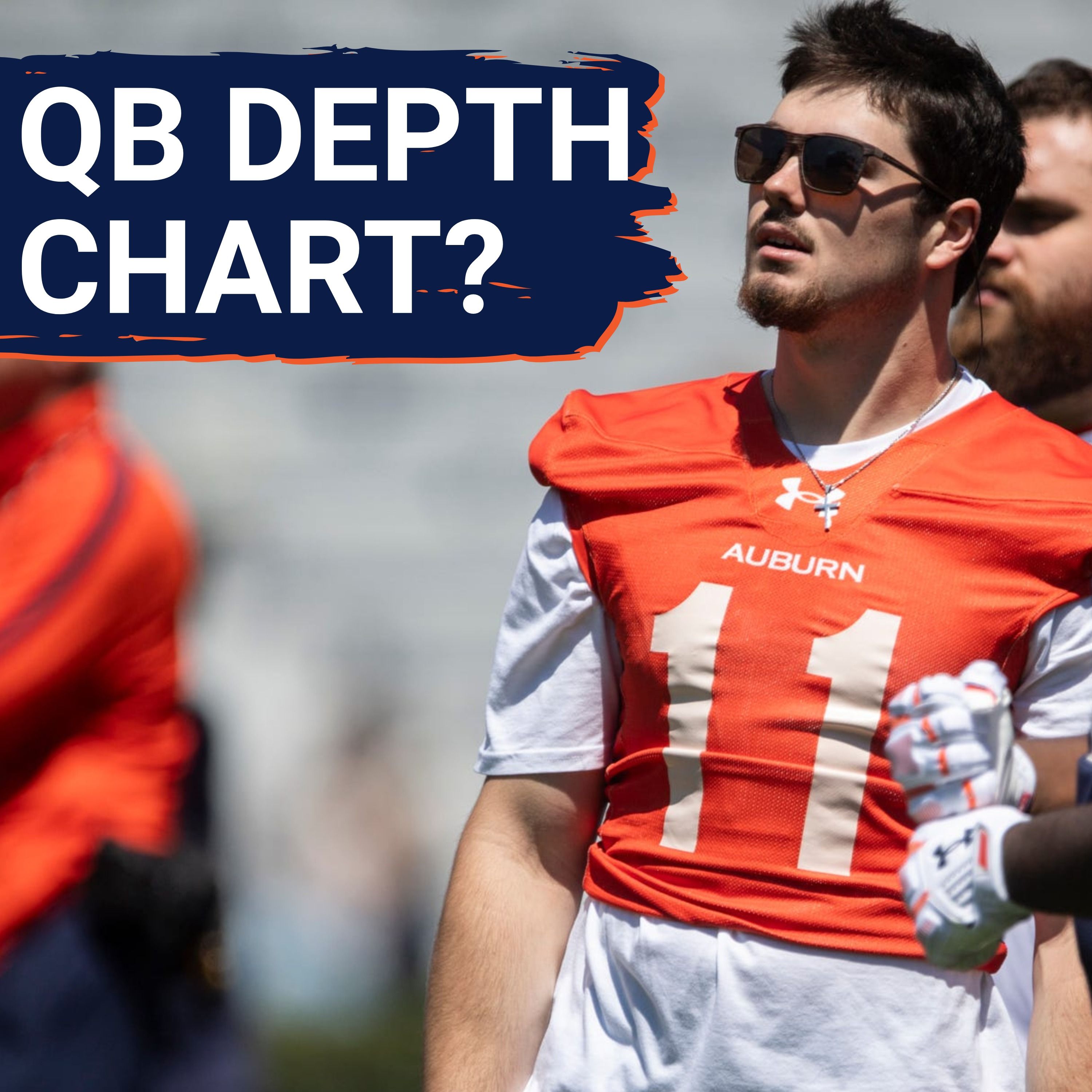 WOW: Auburn still has some QB questions entering the season