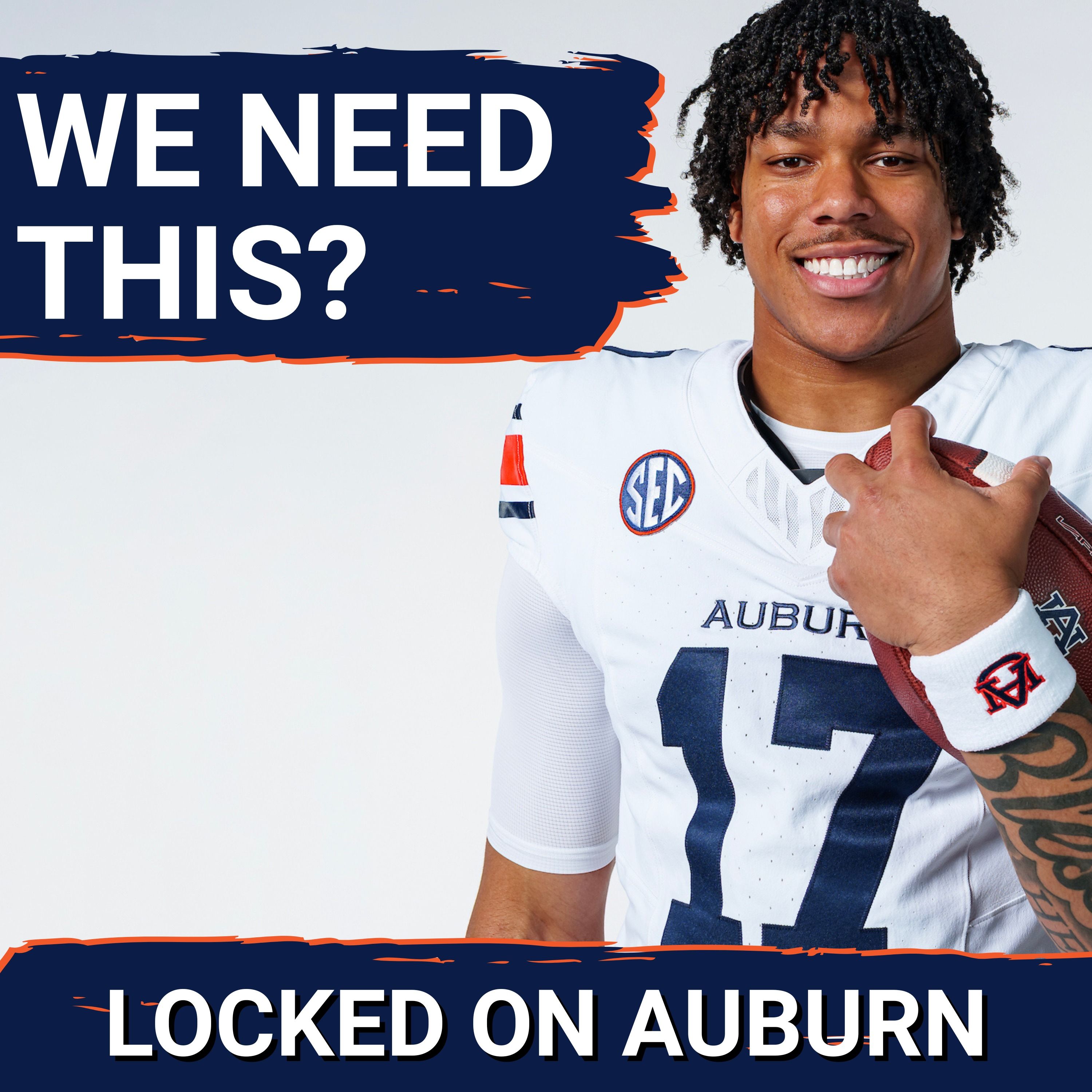 CRUCIAL: Auburn NEEDS Byrum Brown to be GREAT Now More Than Ever