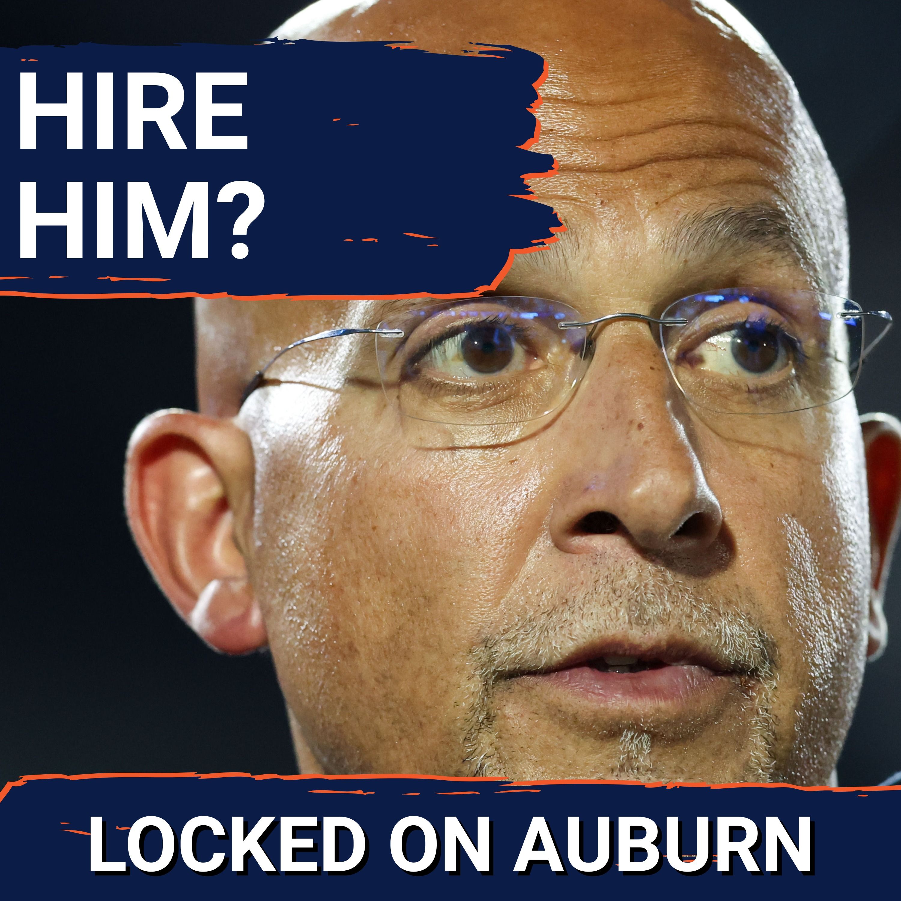 INTERESTING: James Franklin makes SO MUCH SENSE if he's Auburn's next head football coach
