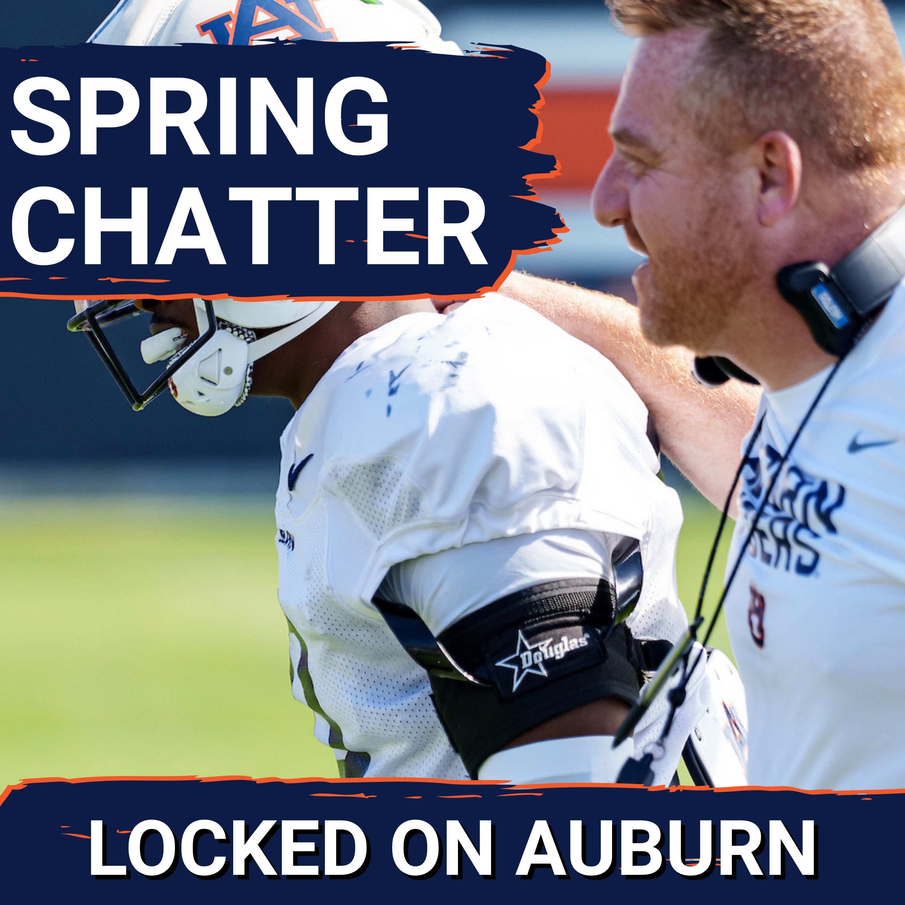 CHATTER: Auburn Football Thoughts Entering Next Scrimmage